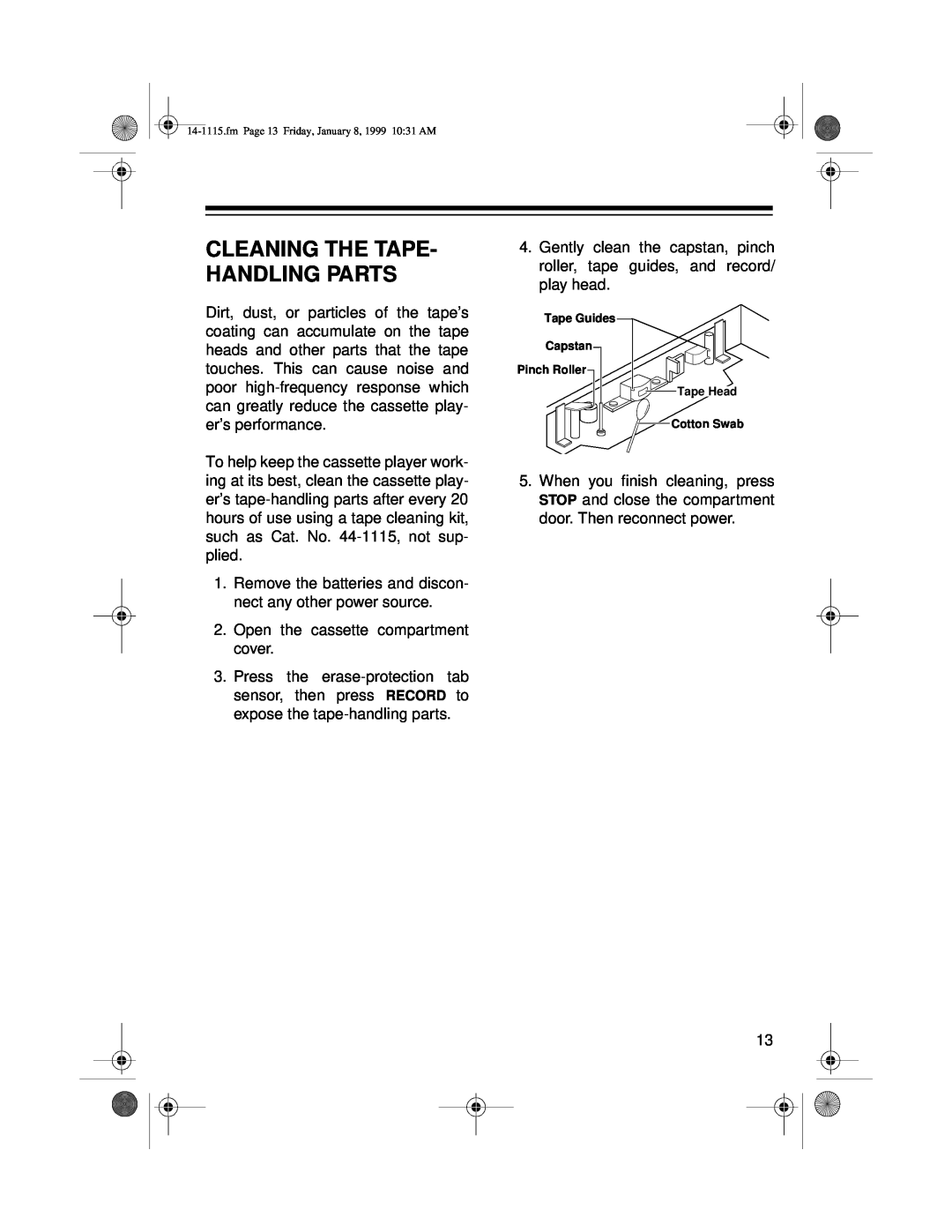 Optimus CTR-108 owner manual Cleaning The Tape- Handling Parts 