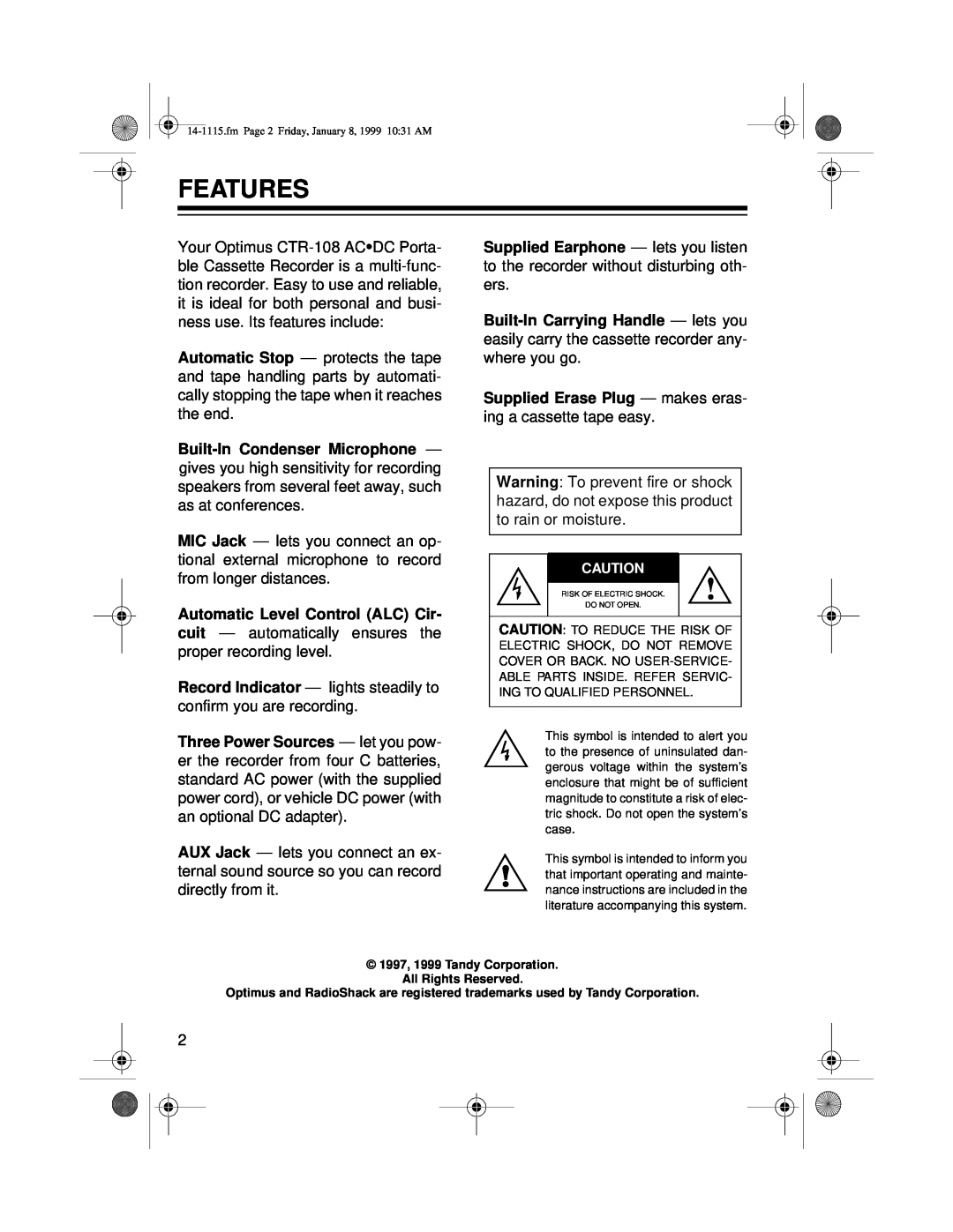 Optimus CTR-108 owner manual Features 