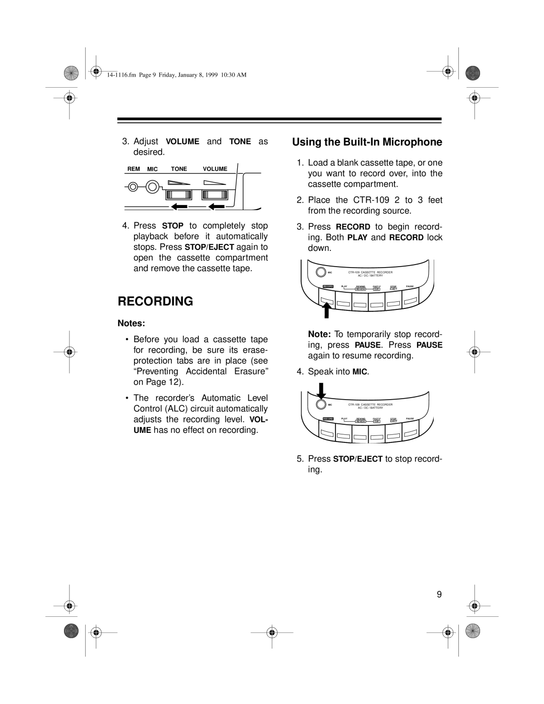 Optimus CTR-109 owner manual Recording, Using the Built-In Microphone 