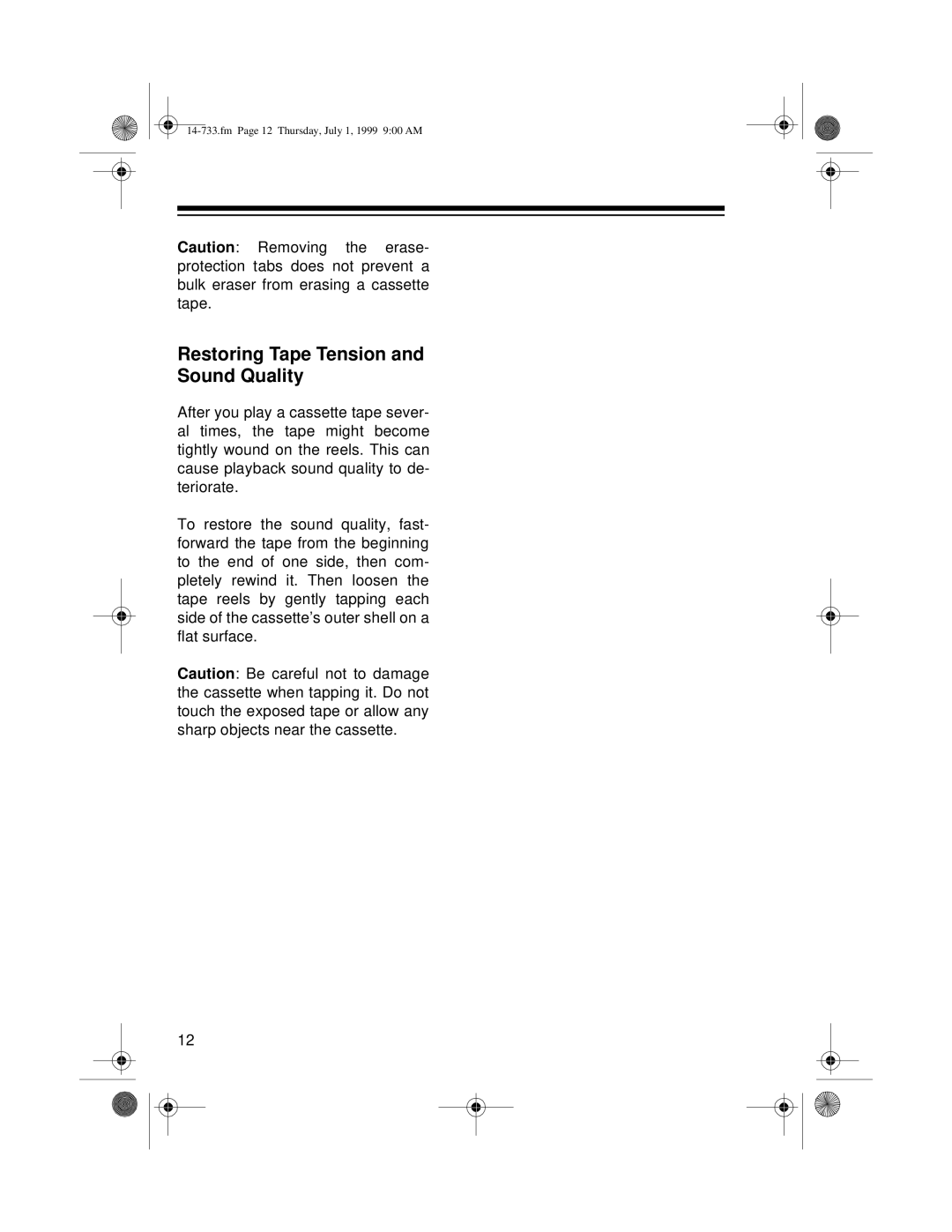 Optimus CTR-110 owner manual Restoring Tape Tension and Sound Quality 