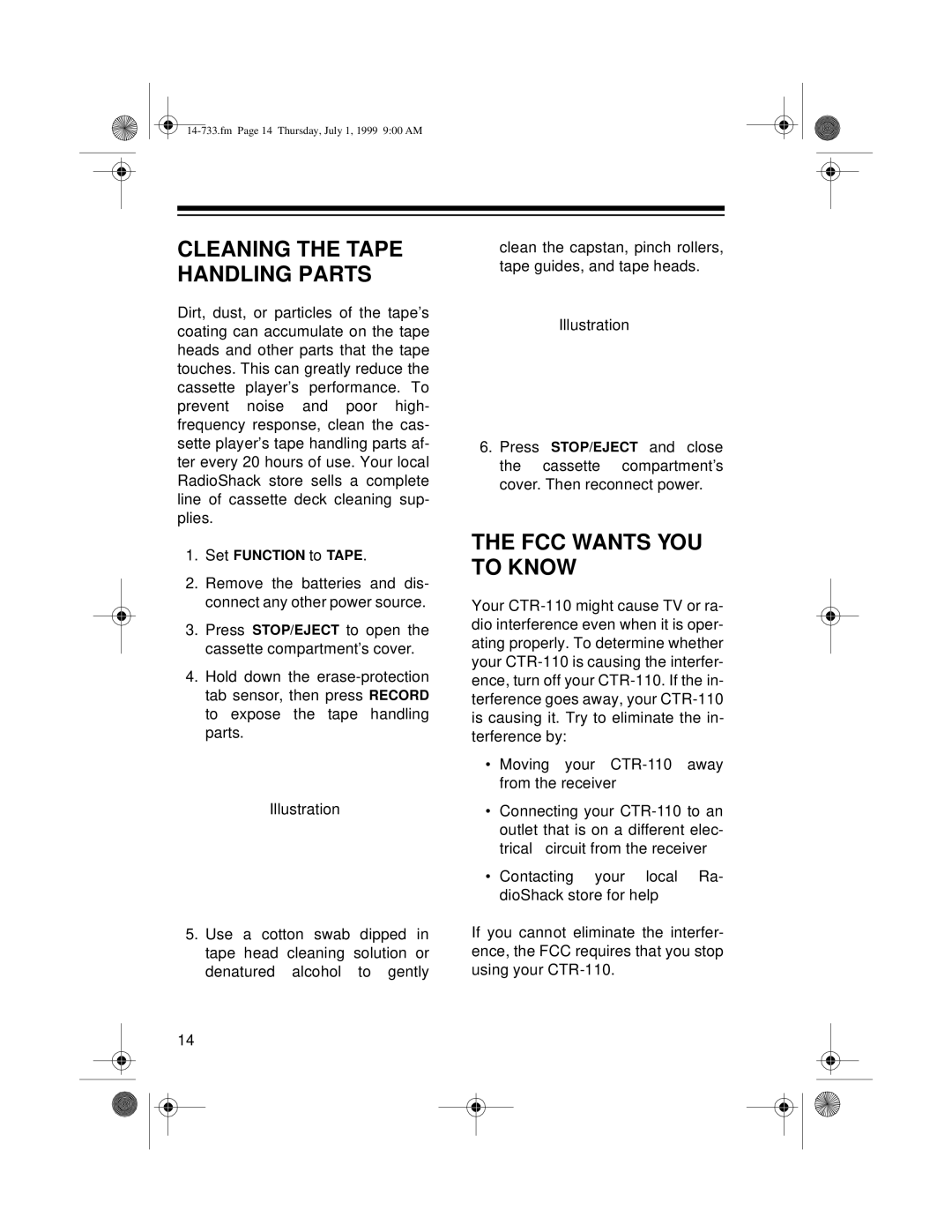 Optimus CTR-110 owner manual Cleaning the Tape Handling Parts, FCC Wants YOU to Know 