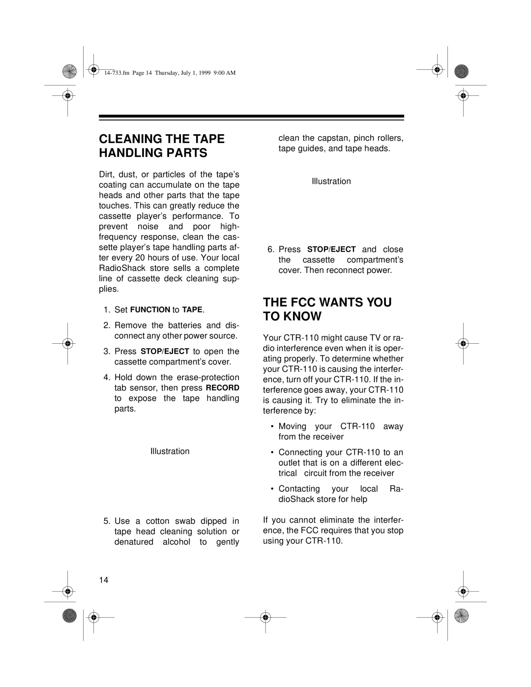 Optimus CTR-110 owner manual Cleaning The Tape Handling Parts, The Fcc Wants You To Know 
