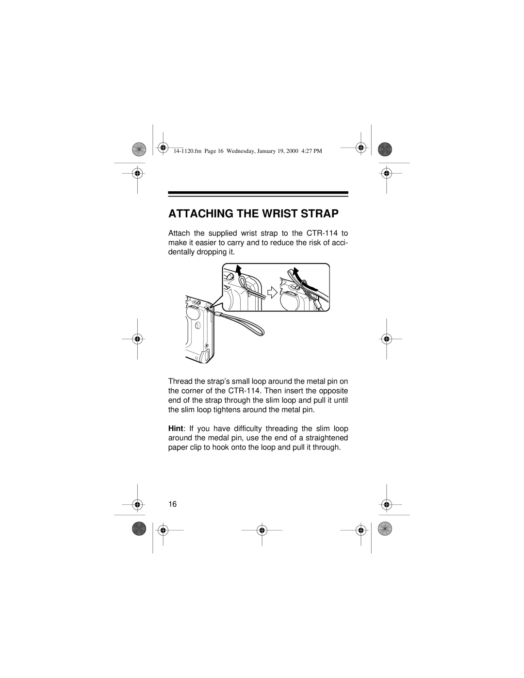 Optimus CTR-114 owner manual Attaching the Wrist Strap 