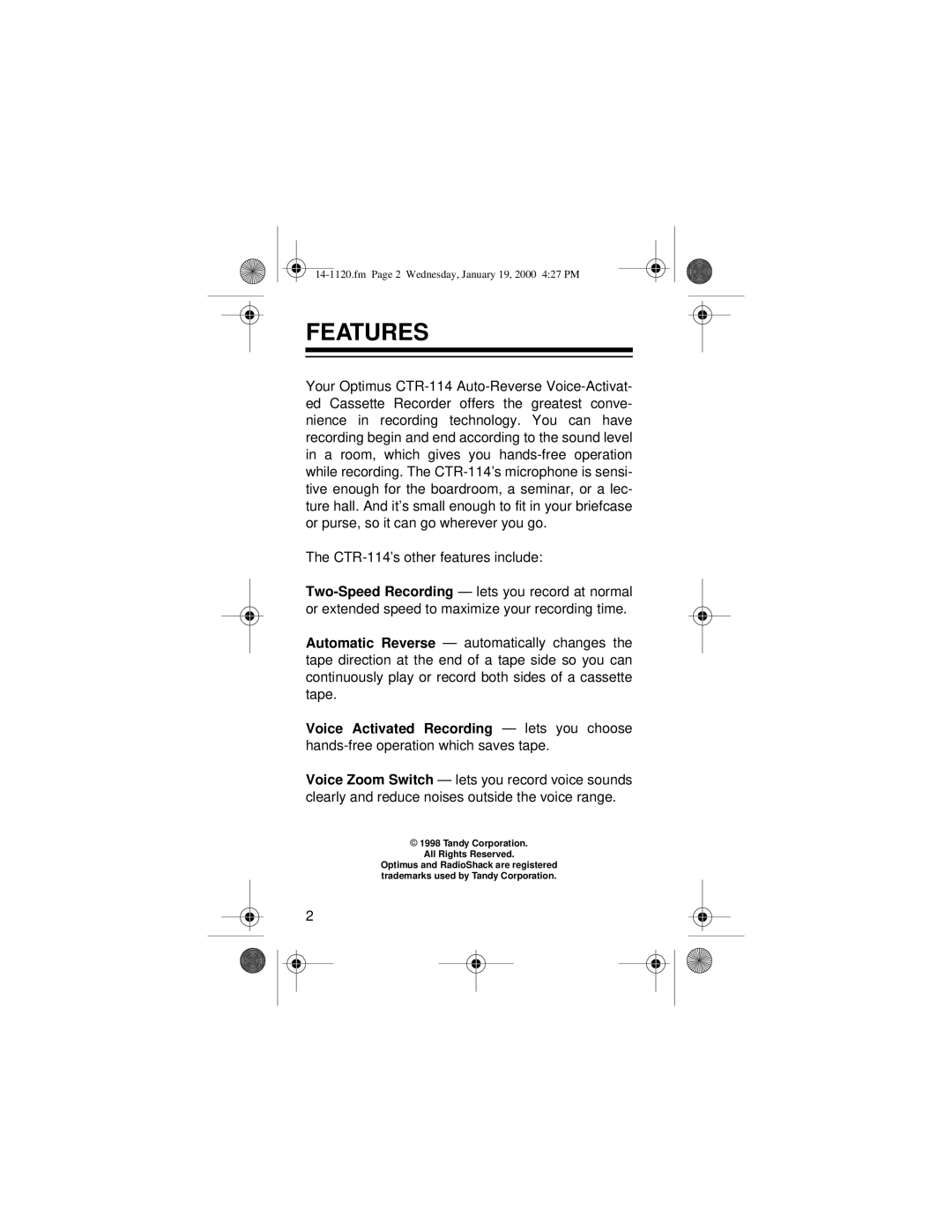 Optimus CTR-114 owner manual Features 