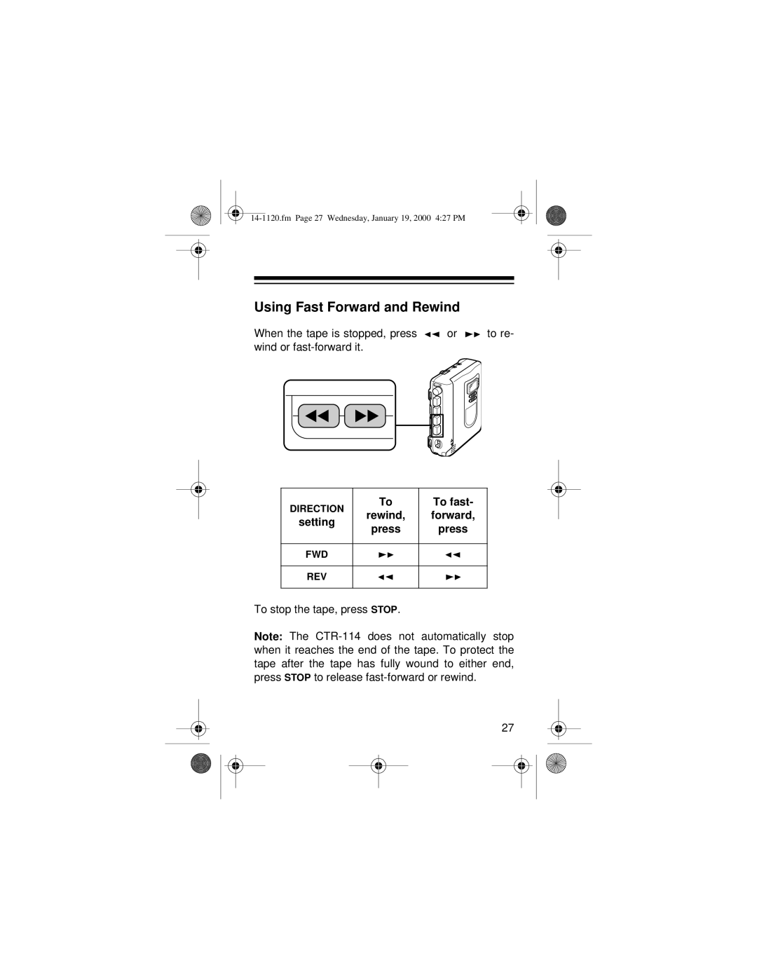 Optimus CTR-114 owner manual Using Fast Forward and Rewind, Setting Rewind Press 