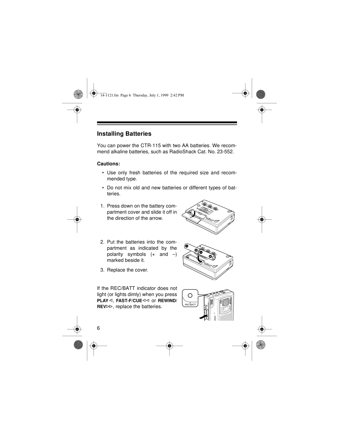 Optimus CTR-115, 14-1121, 2133-920-0-01 owner manual Installing Batteries, Cautions 