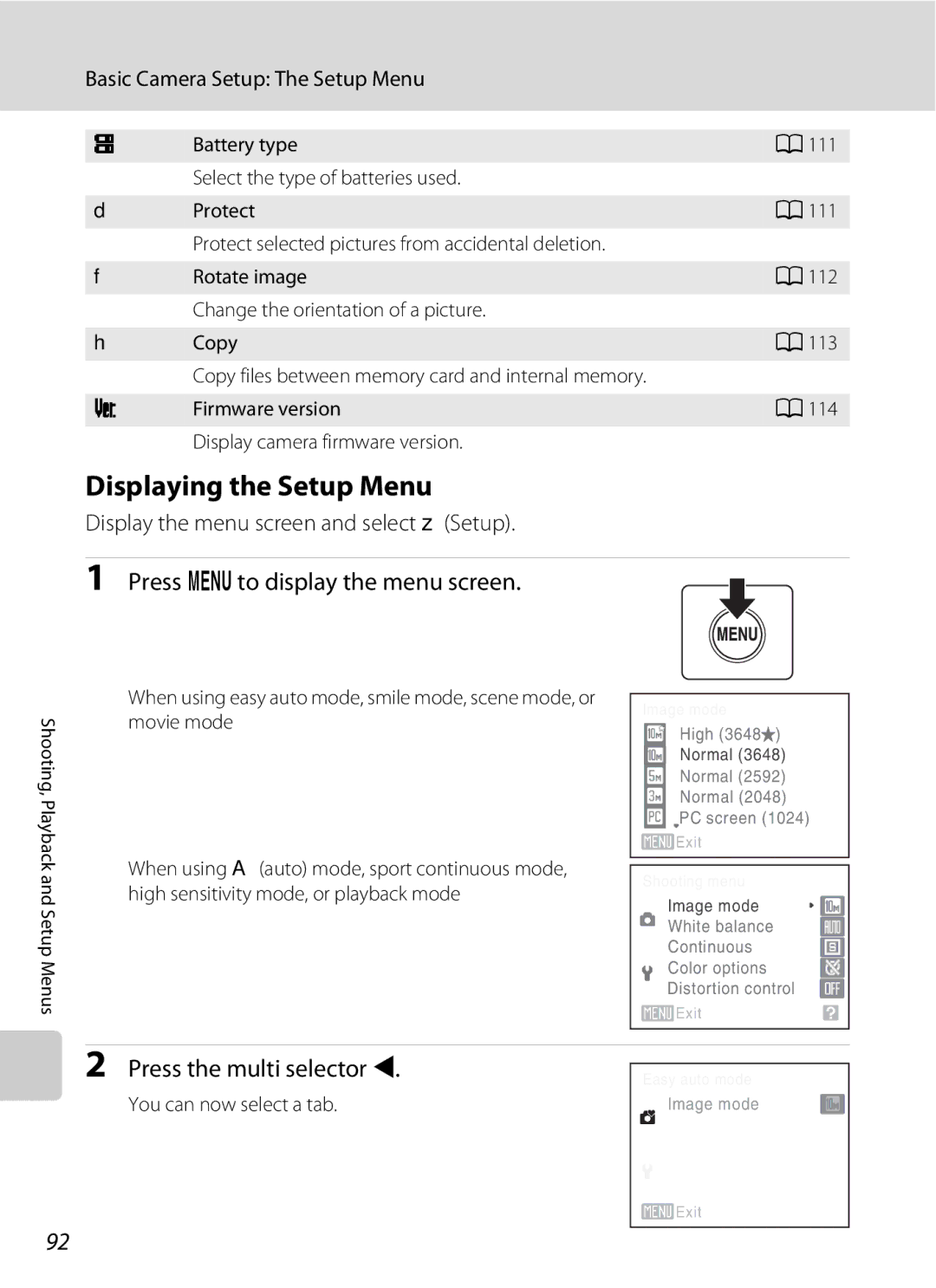 Optimus L100 user manual Displaying the Setup Menu, Press dto display the menu screen, Press the multi selector J 