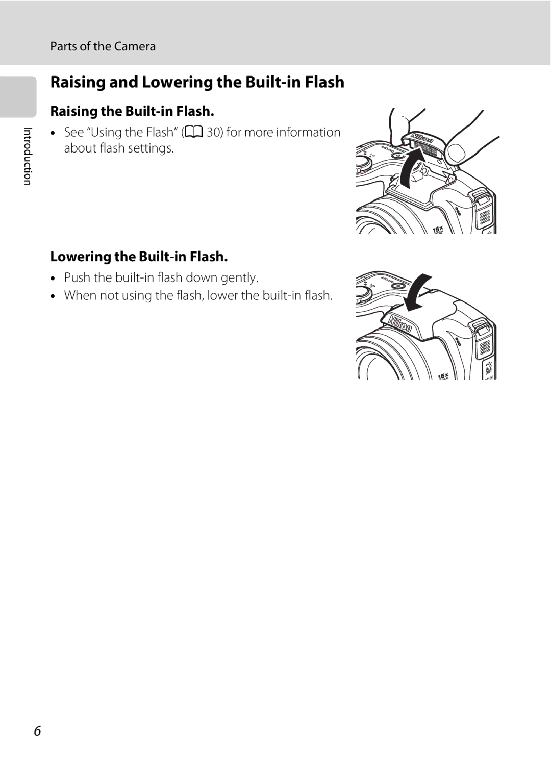 Optimus L100 user manual Raising and Lowering the Built-in Flash, Raising the Built-in Flash 