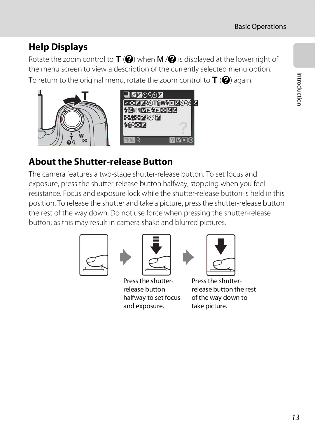 Optimus L100 user manual Help Displays, About the Shutter-release Button 