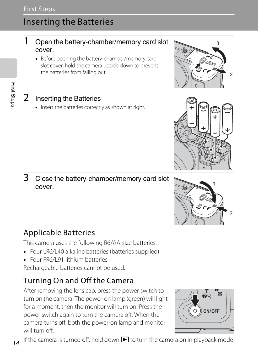 Optimus L100 user manual Inserting the Batteries, Applicable Batteries, Turning On and Off the Camera 