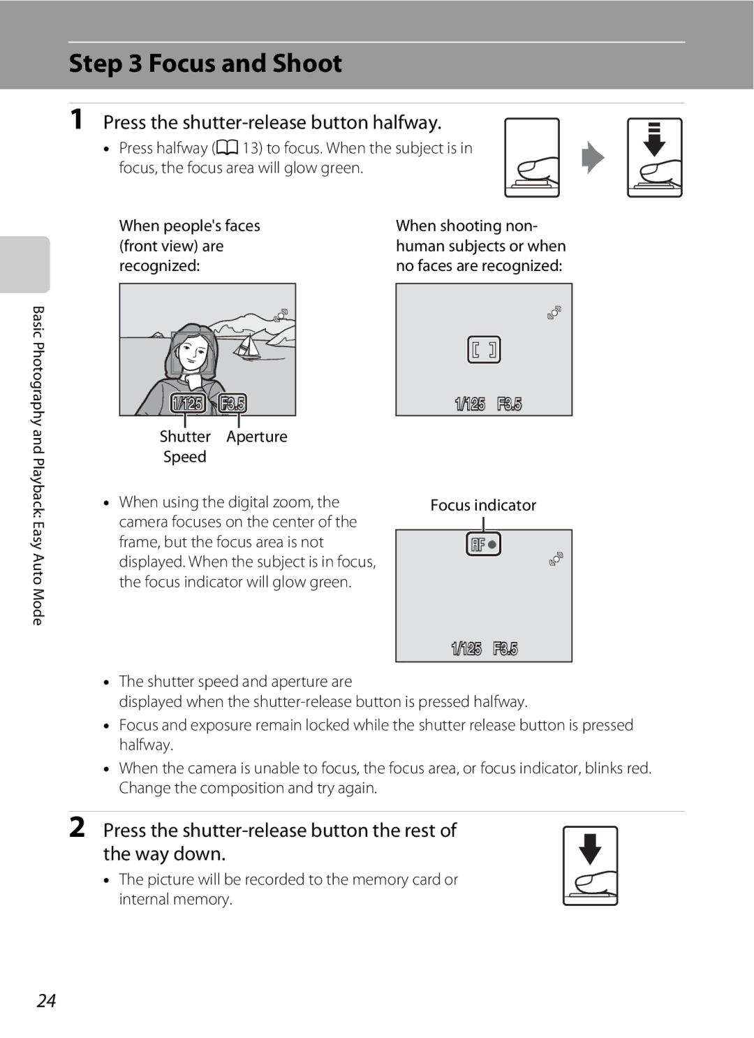 Optimus L100 Focus and Shoot, Press the shutter-release button halfway, When peoples faces front view are recognized 