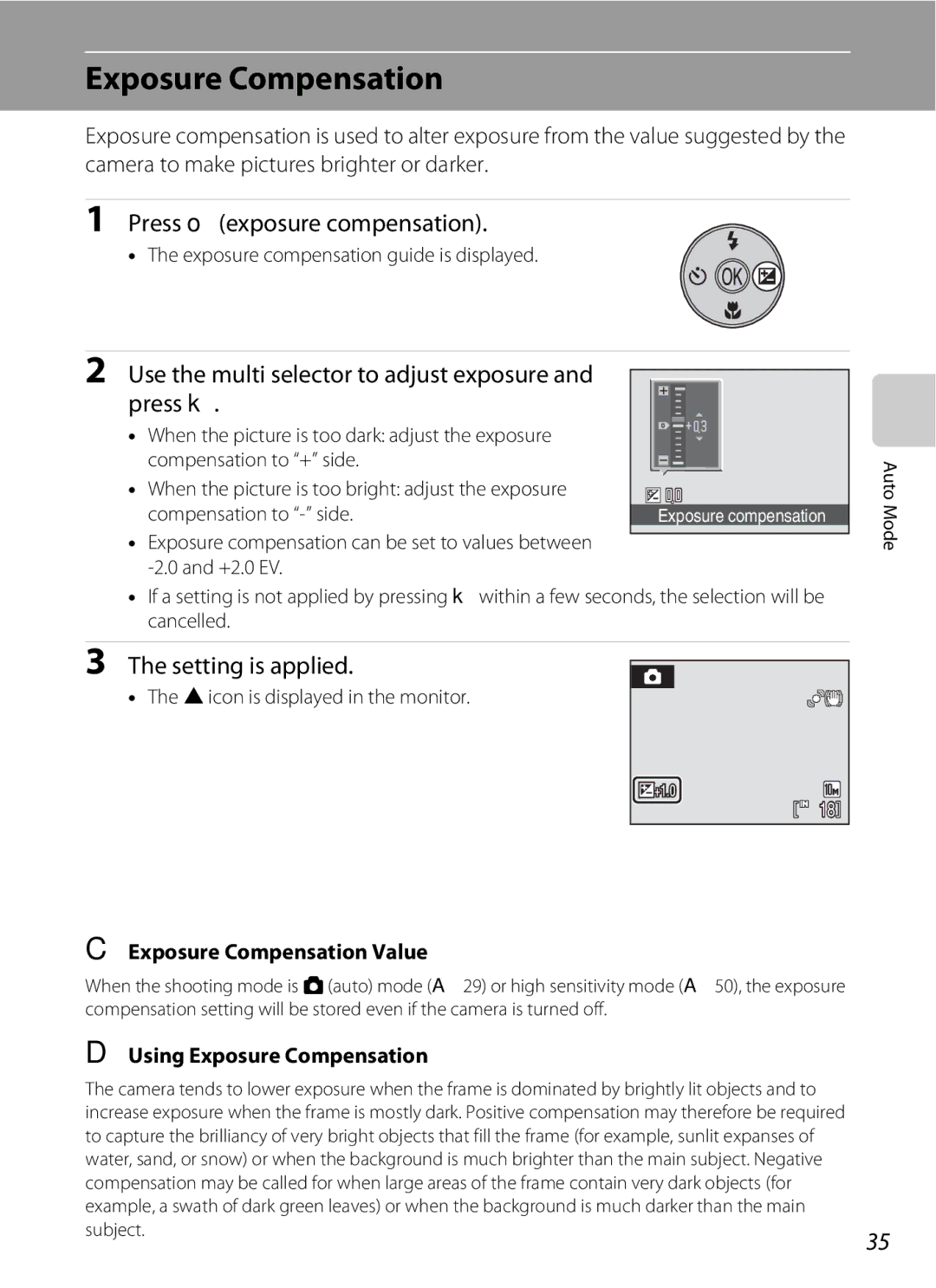 Optimus L100 Exposure Compensation, Press o exposure compensation, Use the multi selector to adjust exposure and press k 