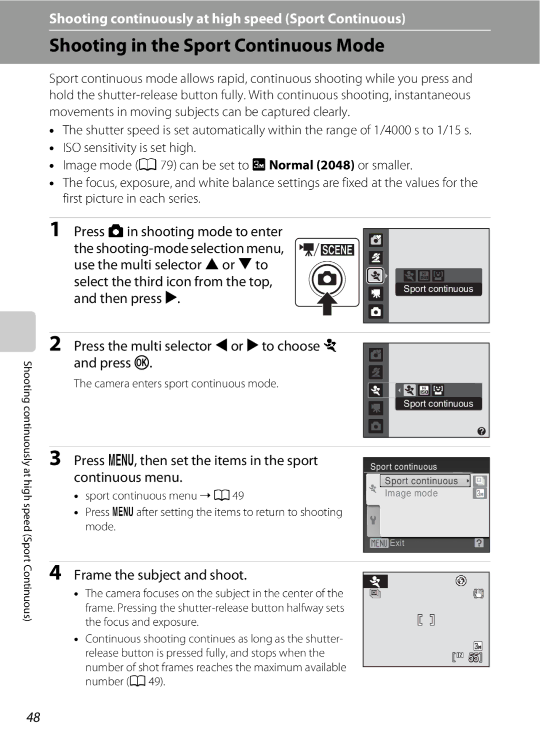 Optimus L100 user manual Shooting in the Sport Continuous Mode, Press Ain shooting mode to enter 