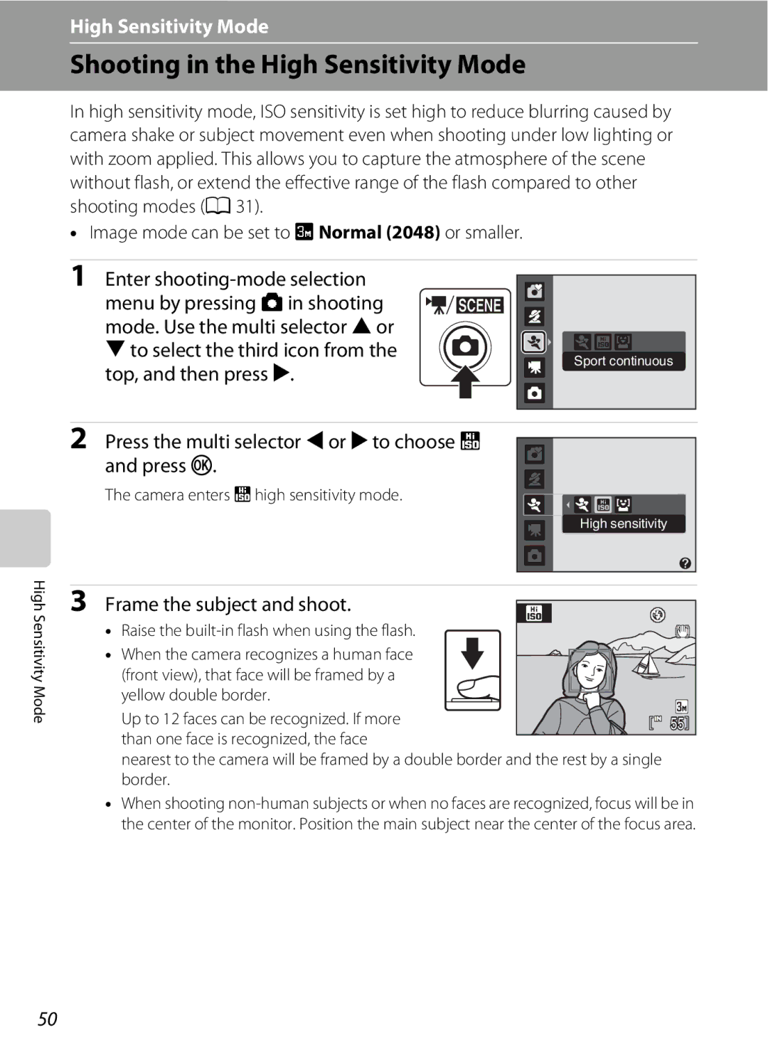 Optimus L100 Shooting in the High Sensitivity Mode, Press the multi selector Jor Kto choose B and press k, Border 