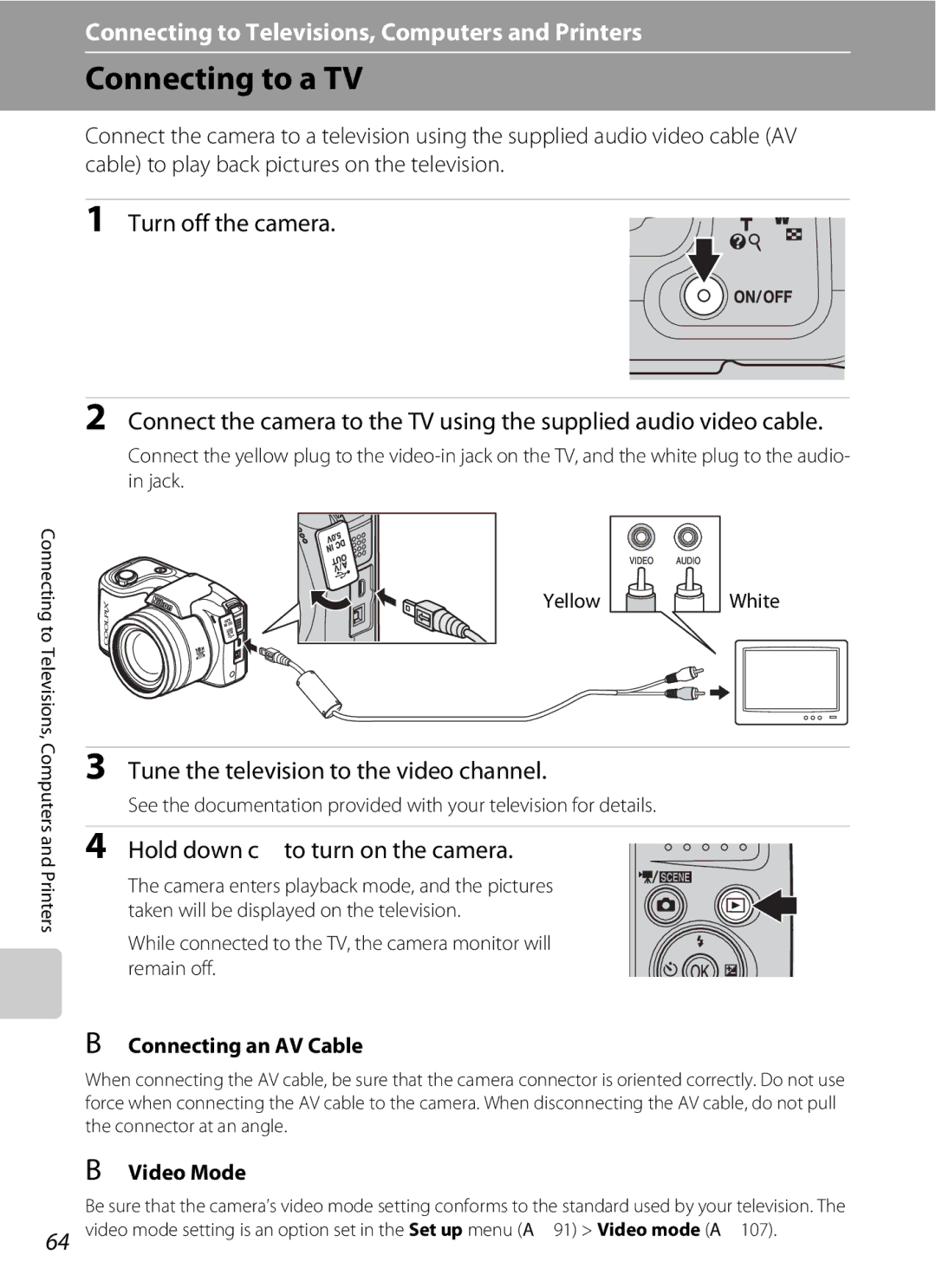 Optimus L100 user manual Connecting to a TV, Turn off the camera, Tune the television to the video channel 