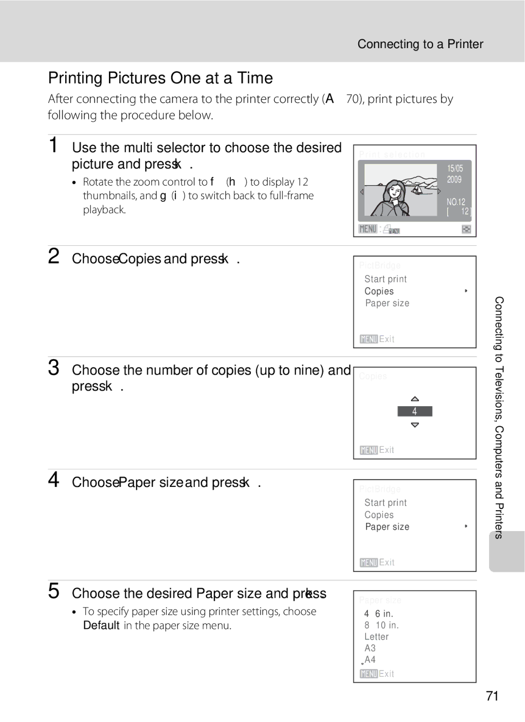 Optimus L100 user manual Printing Pictures One at a Time, Choose Copies and press k, Choose Paper size and press k 