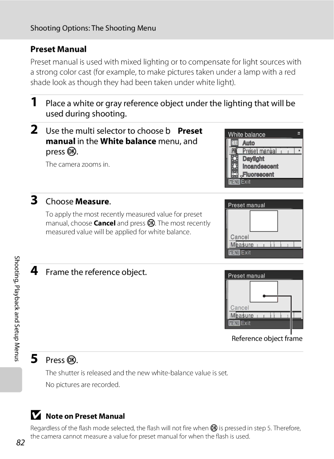 Optimus L100 user manual Preset Manual, Manual in the White balance menu, and press k, Choose Measure, Camera zooms 