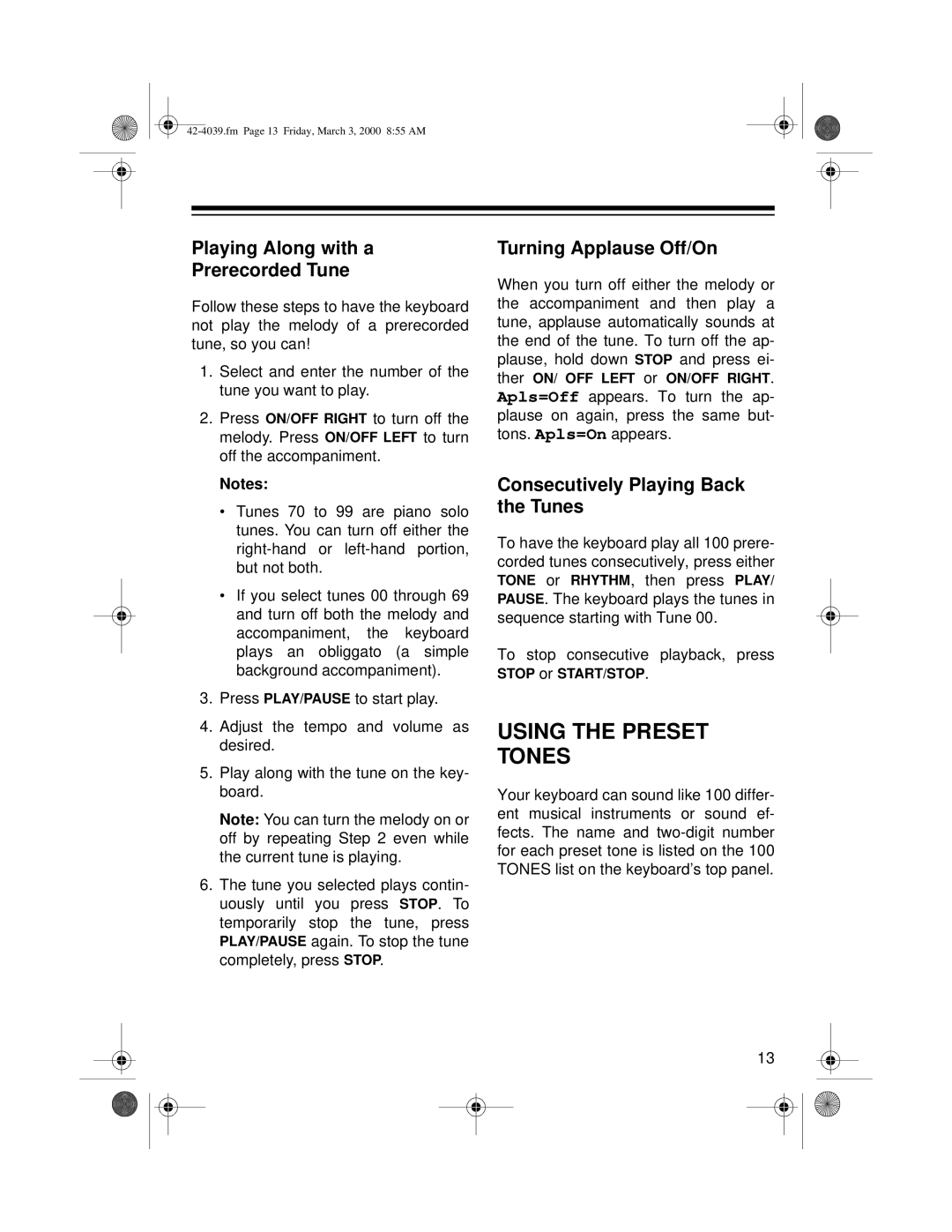 Optimus MD-1150 owner manual Using the Preset Tones, Playing Along with a Prerecorded Tune, Turning Applause Off/On 