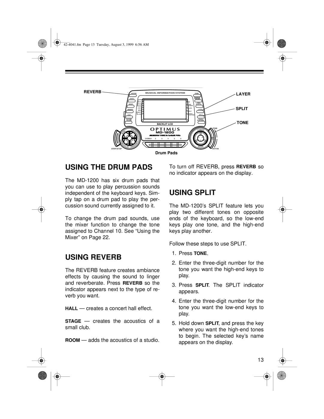 Optimus MD-1200 owner manual Using the Drum Pads, Using Reverb, Using Split 