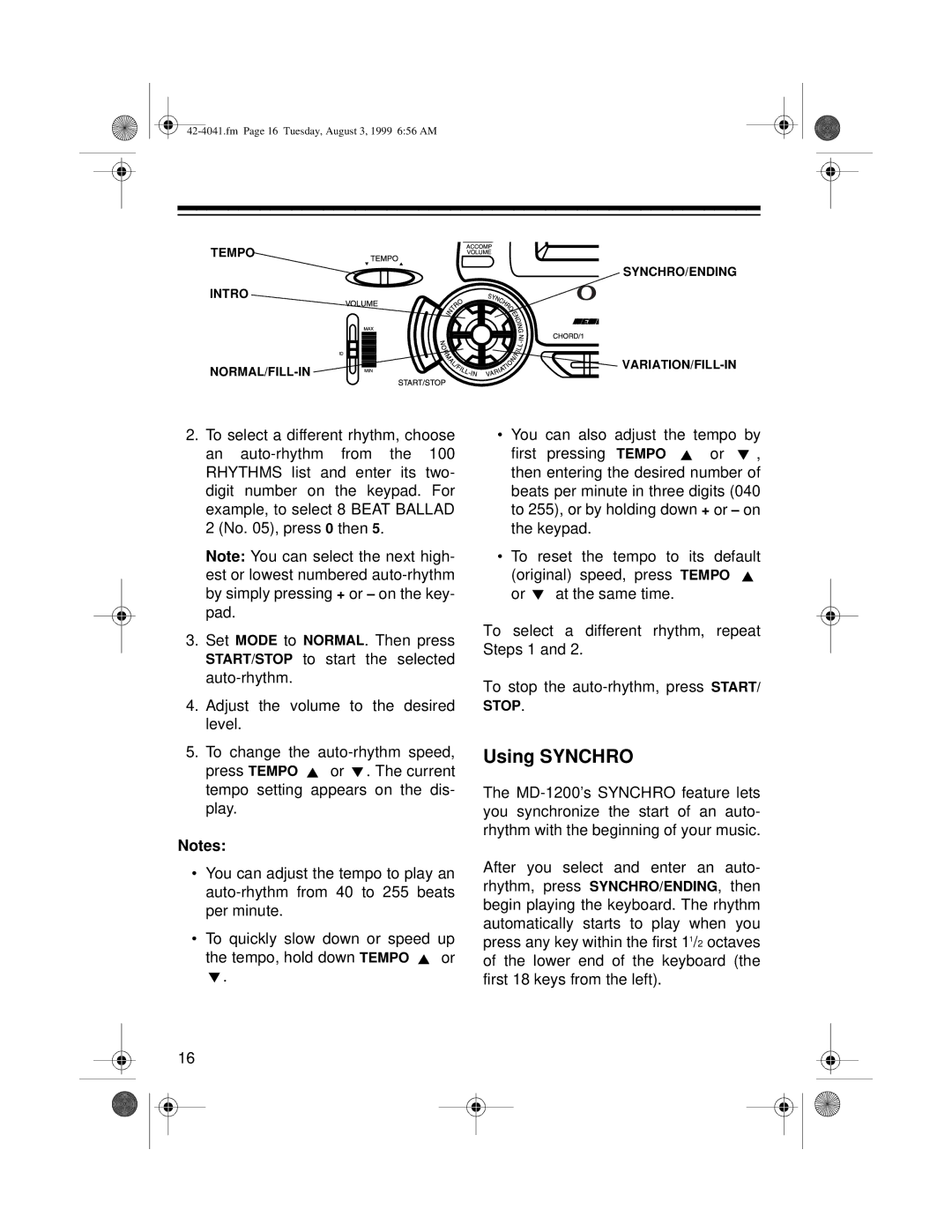 Optimus MD-1200 owner manual Using Synchro 