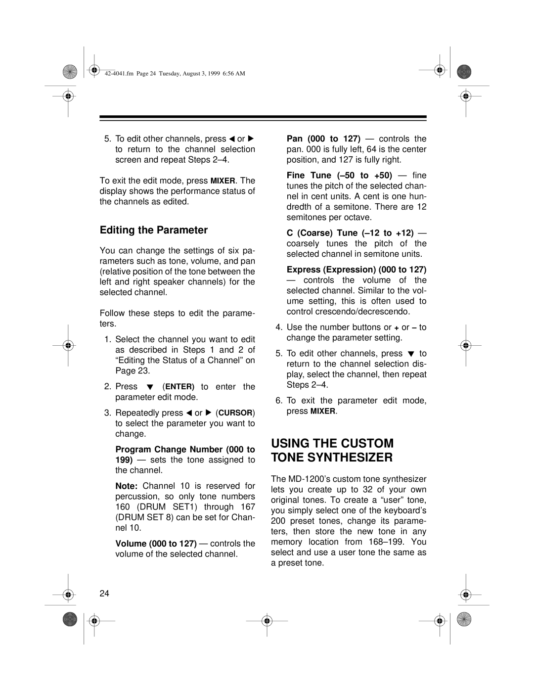 Optimus MD-1200 owner manual Using the Custom Tone Synthesizer, Editing the Parameter 