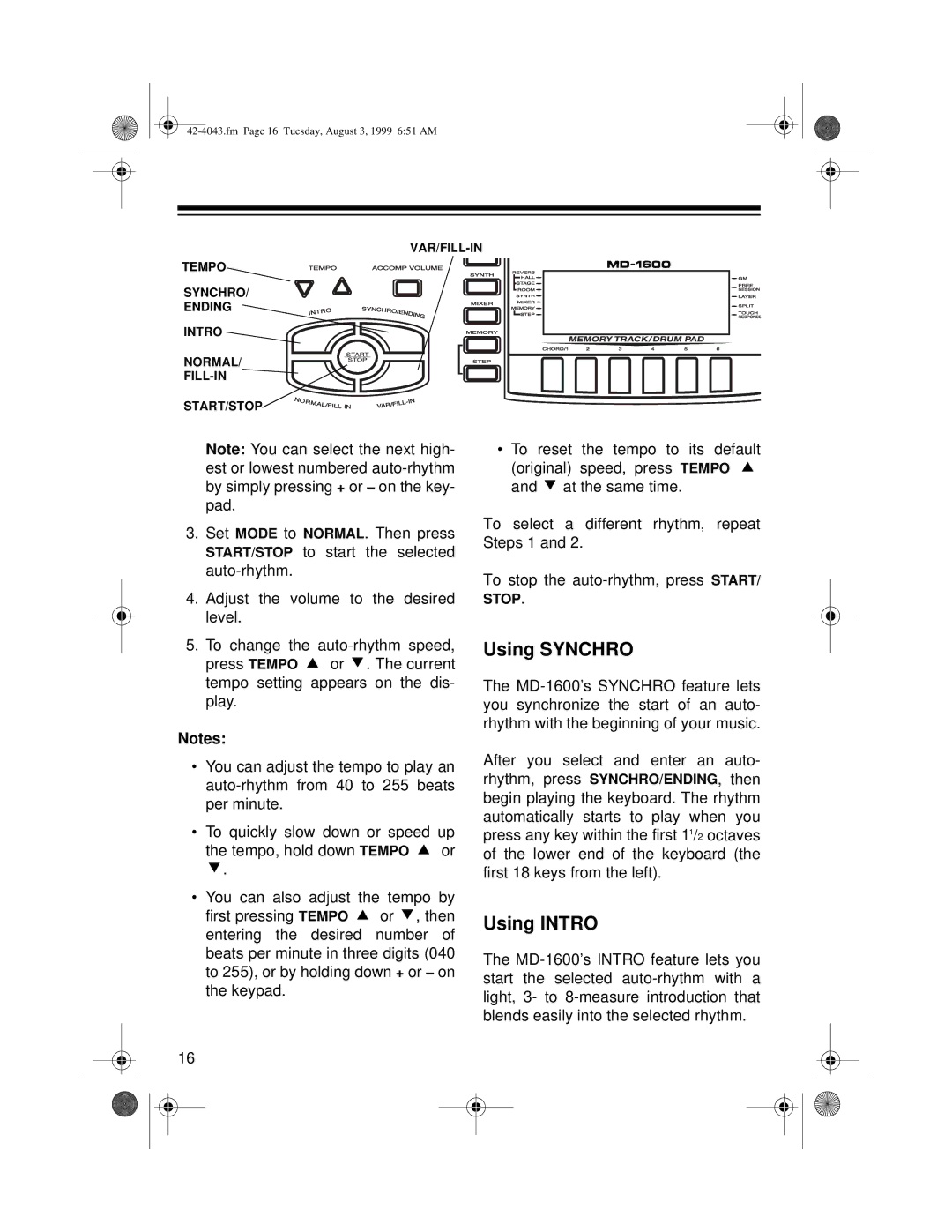 Optimus MD-1600 owner manual Using Synchro, Using Intro 