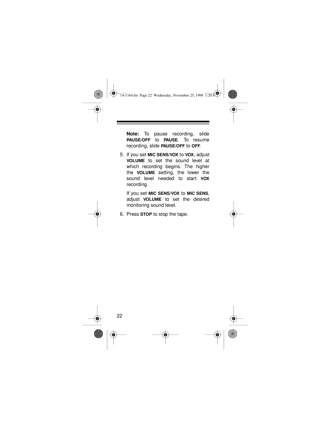 Optimus MICRO-37 owner manual Press Stop to stop the tape 