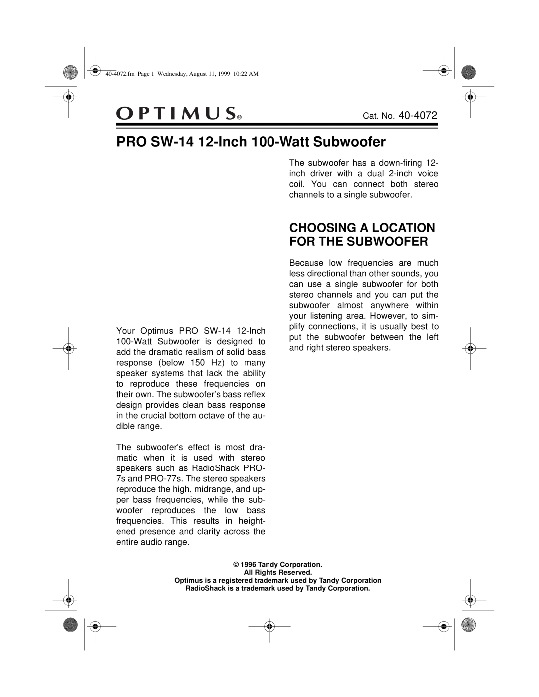 Optimus manual Choosing A Location For The Subwoofer, PRO SW-14 12-Inch 100-WattSubwoofer 