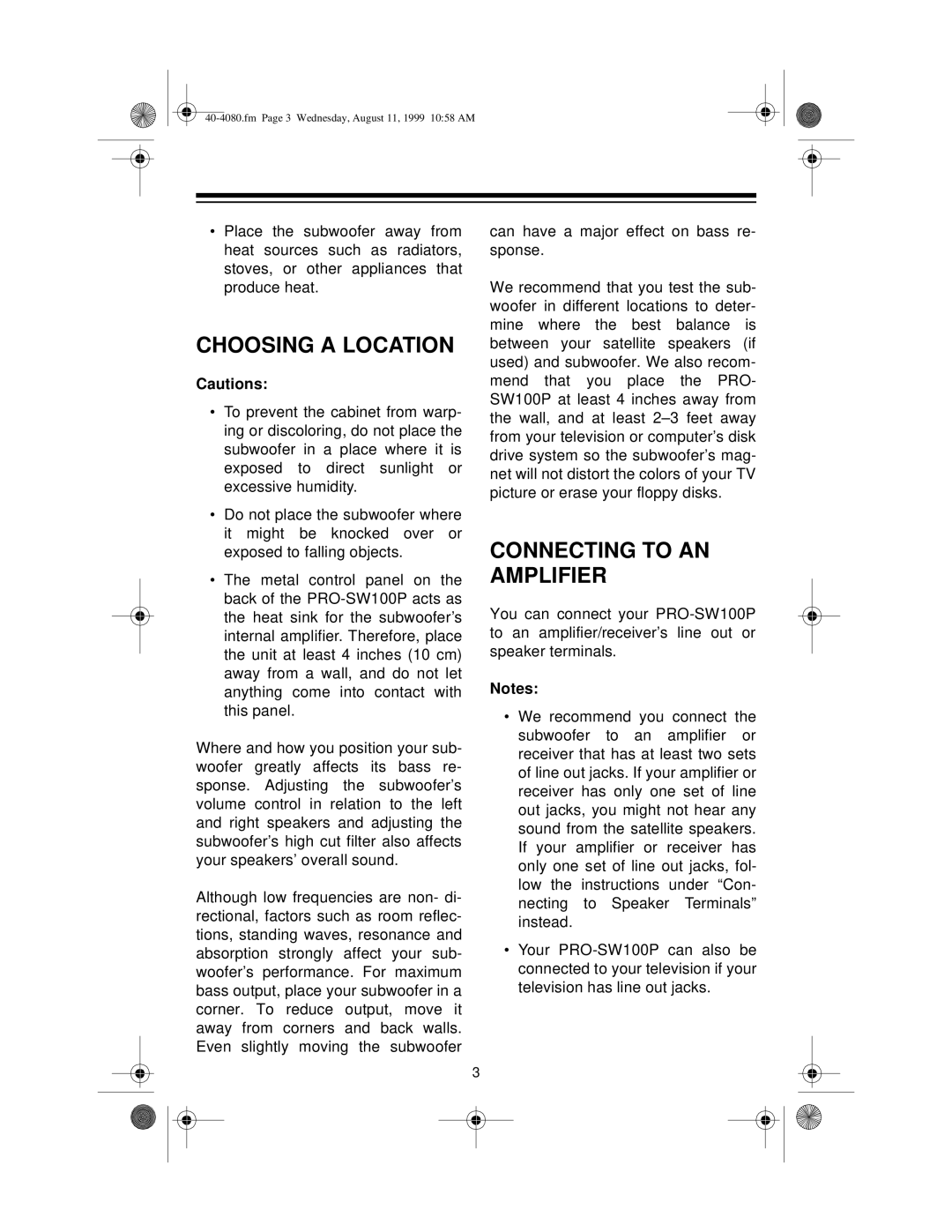 Optimus PRO-SW100P manual Choosing a Location, Connecting to AN Amplifier 