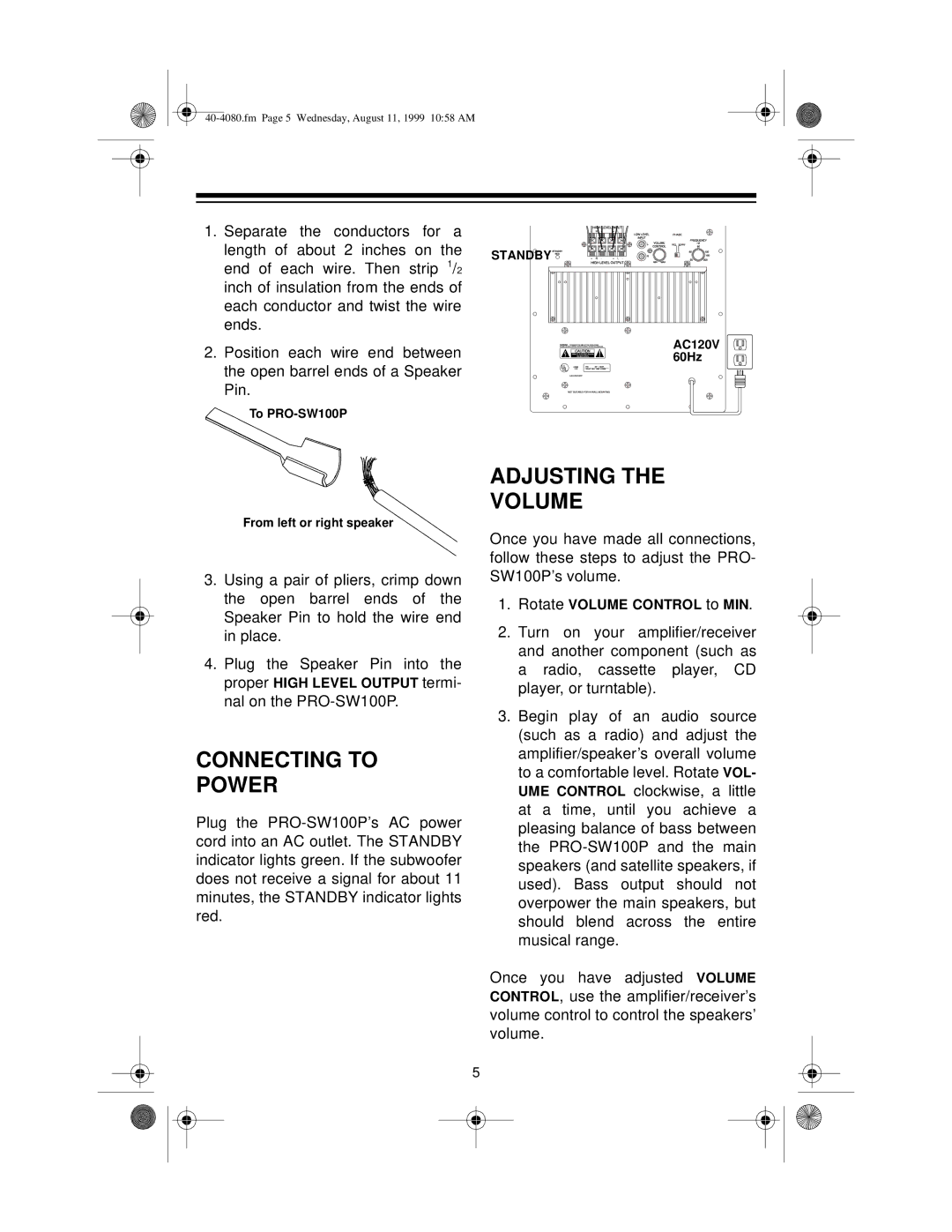 Optimus PRO-SW100P manual Connecting to Power, Adjusting Volume 