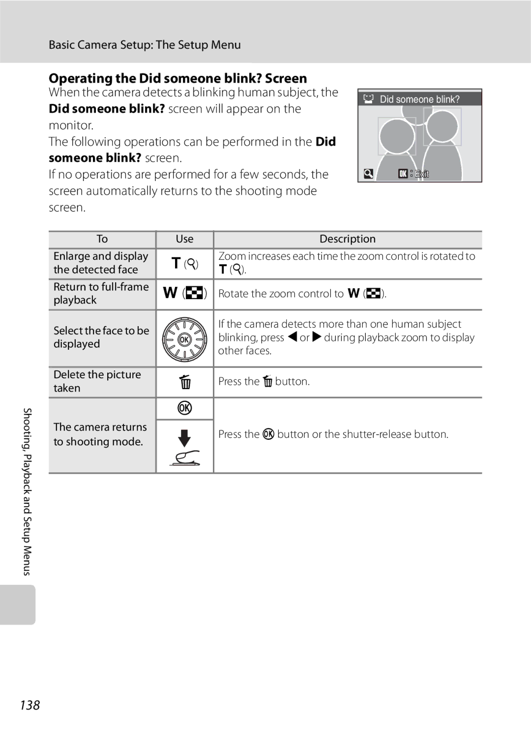 Optimus COOLPIXS630BK user manual Operating the Did someone blink? Screen, 138, To shooting mode, Enlarge and display 