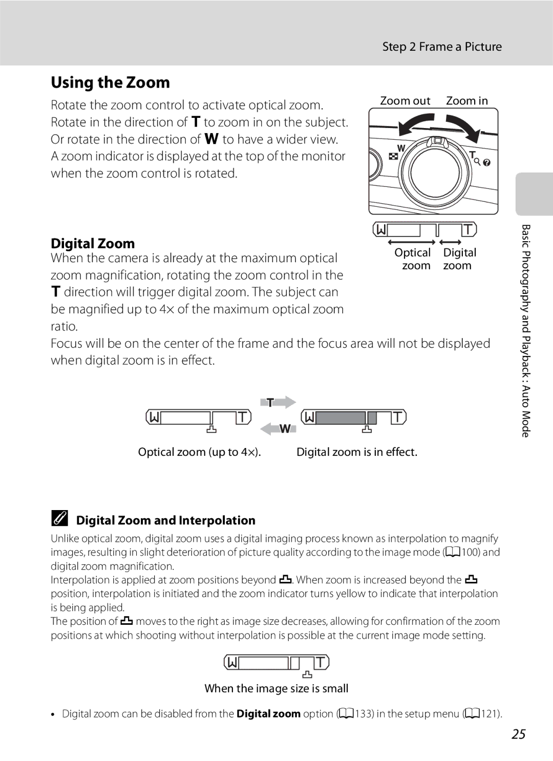 Optimus COOLPIXS630BK, COOLPIXS630RED user manual Using the Zoom, Digital Zoom and Interpolation 