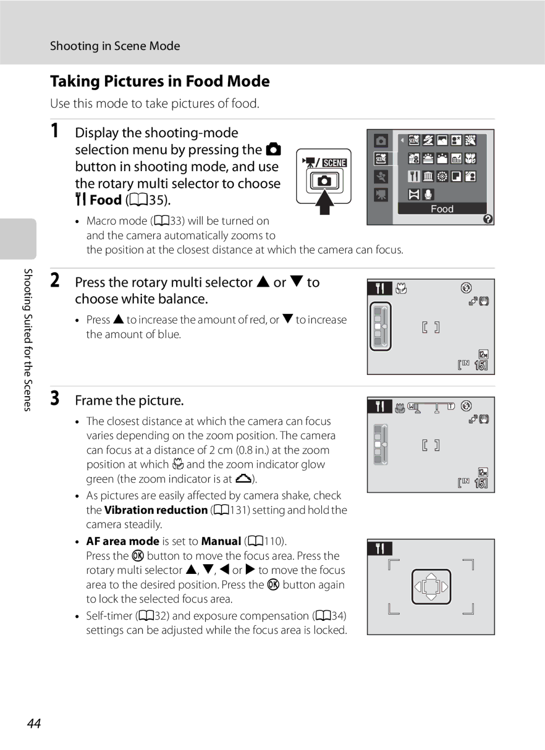 Optimus COOLPIXS630RED, COOLPIXS630BK user manual Taking Pictures in Food Mode, Use this mode to take pictures of food 