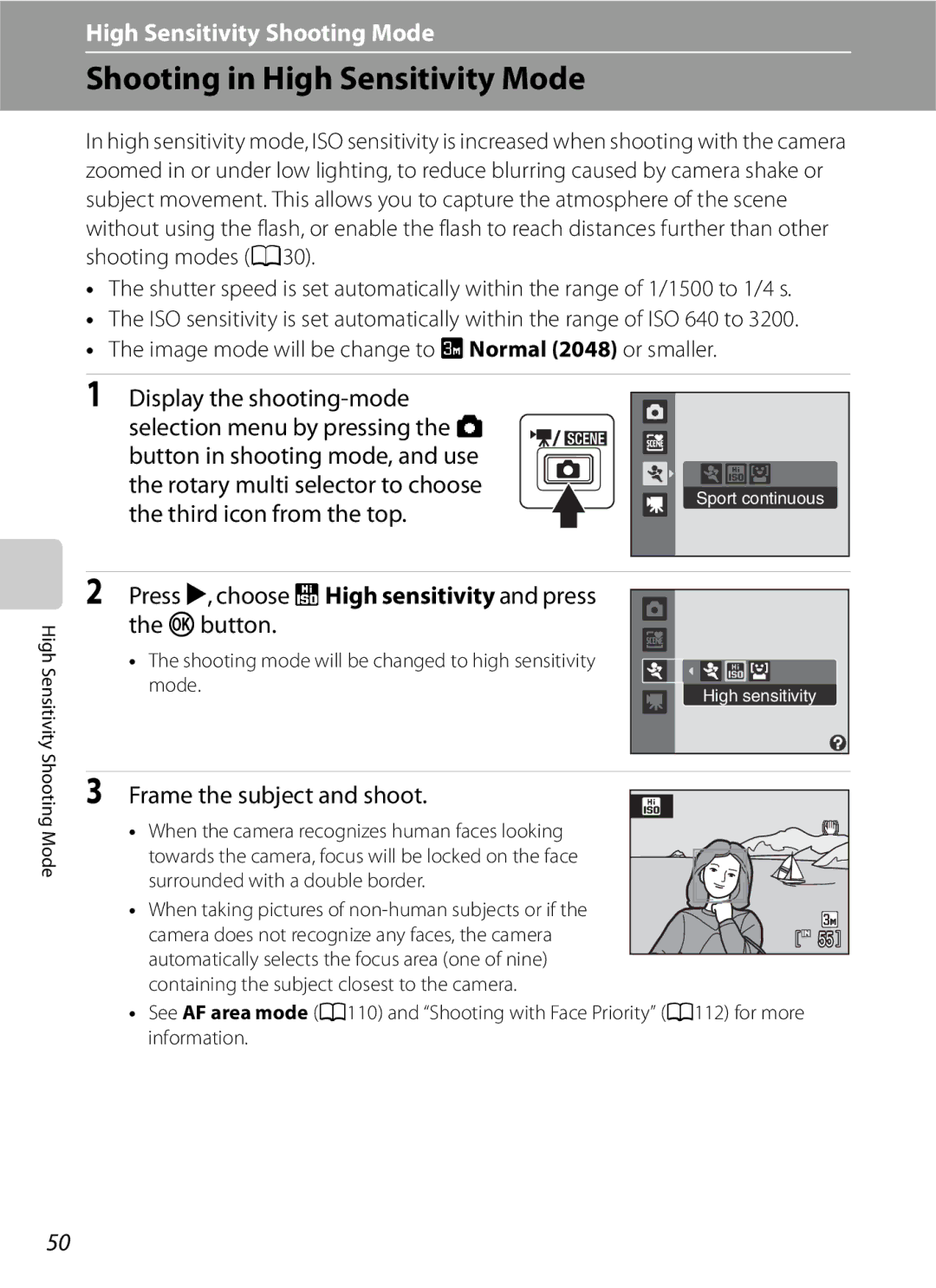 Optimus COOLPIXS630RED user manual Shooting in High Sensitivity Mode, Kbutton, Press K, choose B High sensitivity and press 