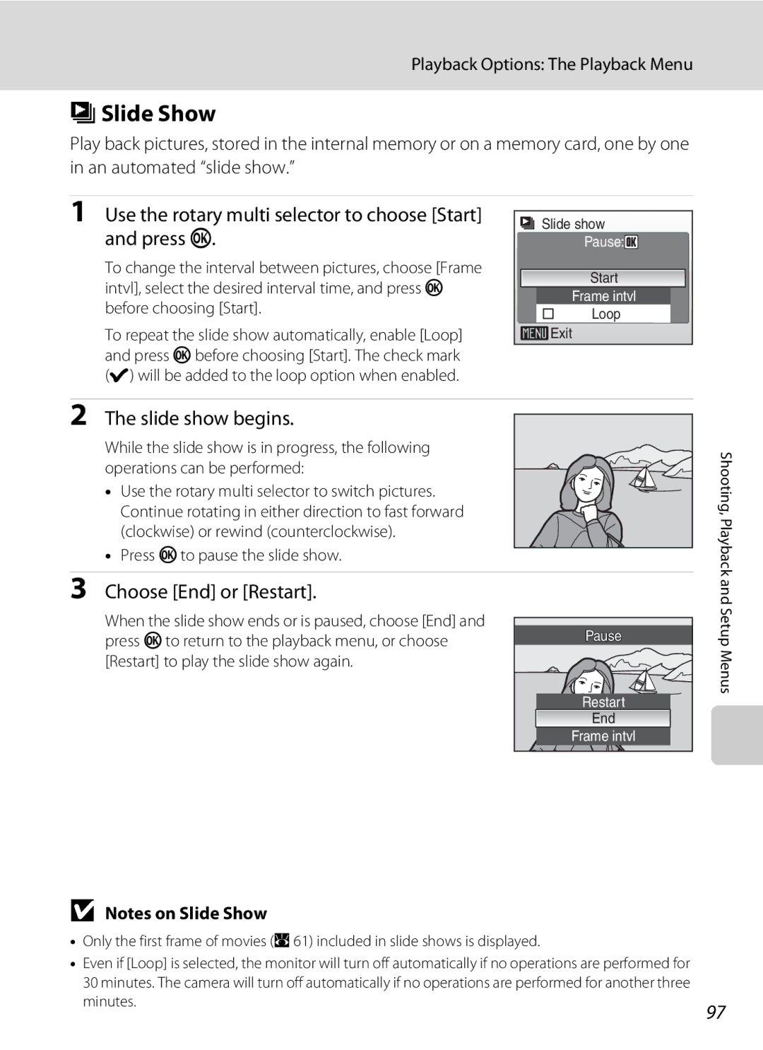 Optimus S700 user manual BSlide Show, Use the rotary multi selector to choose Start and press k, Slide show begins 