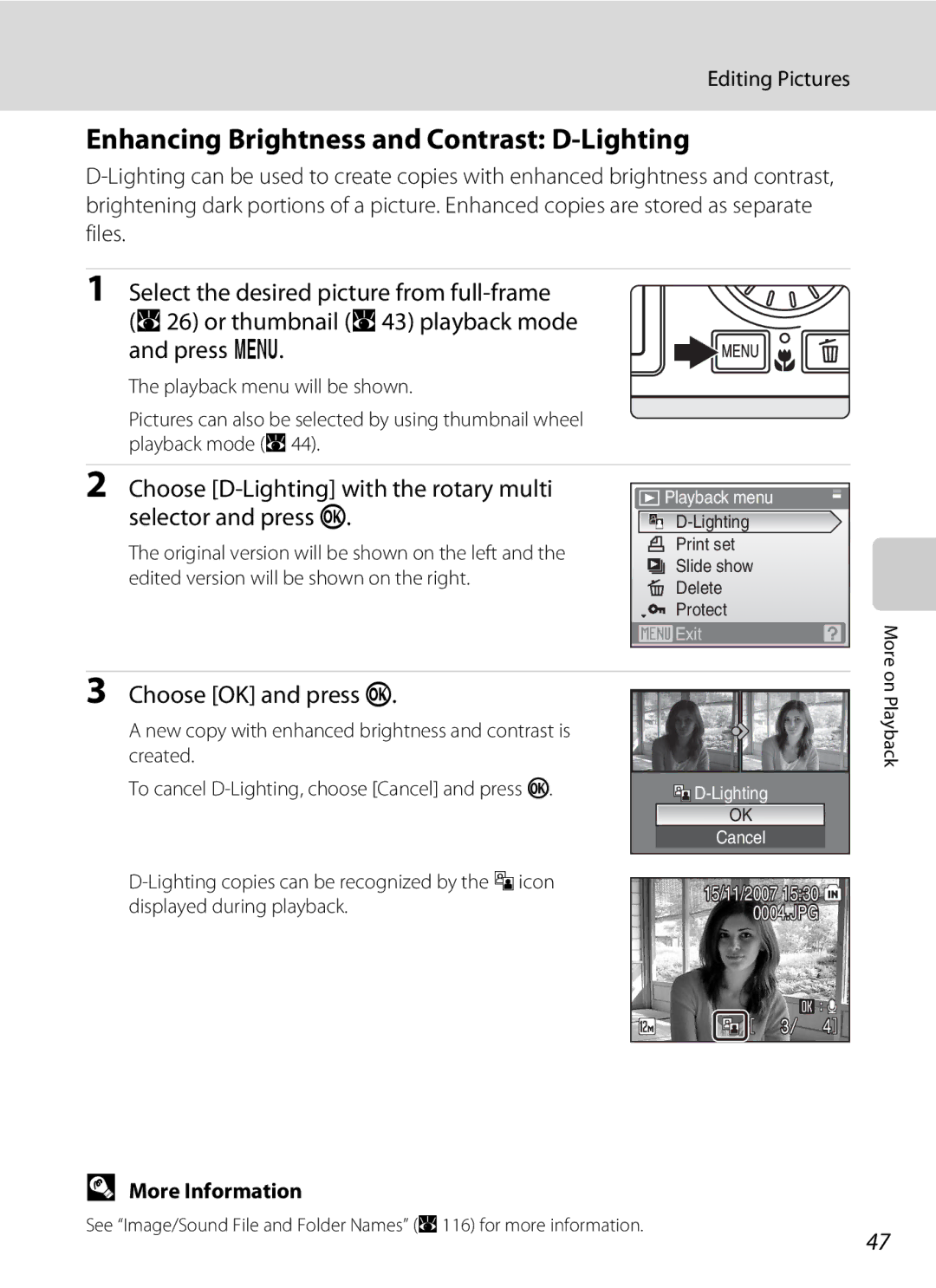 Optimus S700 user manual Enhancing Brightness and Contrast D-Lighting, Choose OK and press k, Editing Pictures 