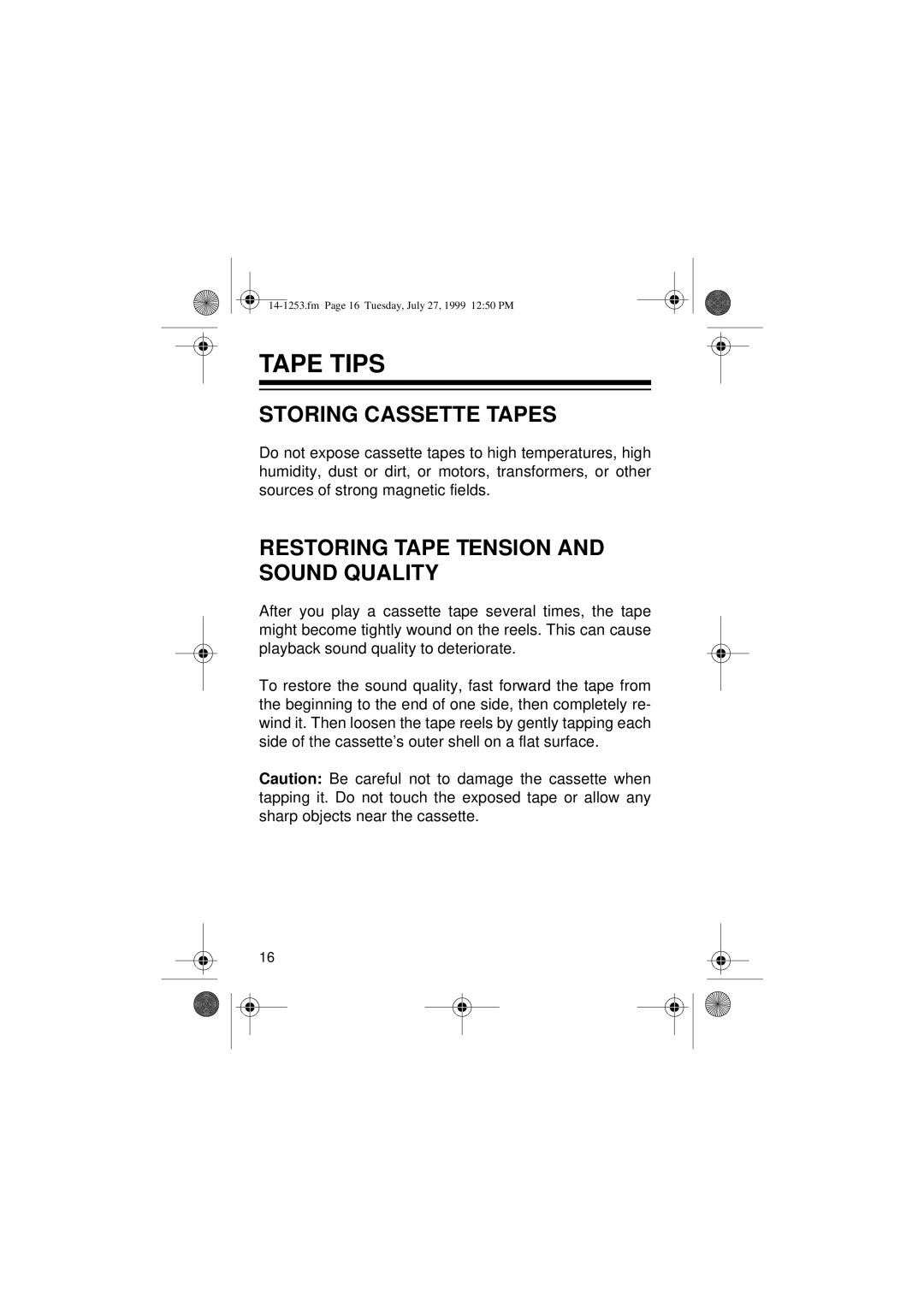 Optimus SCP-101 manual Tape Tips, Storing Cassette Tapes, Restoring Tape Tension and Sound Quality 