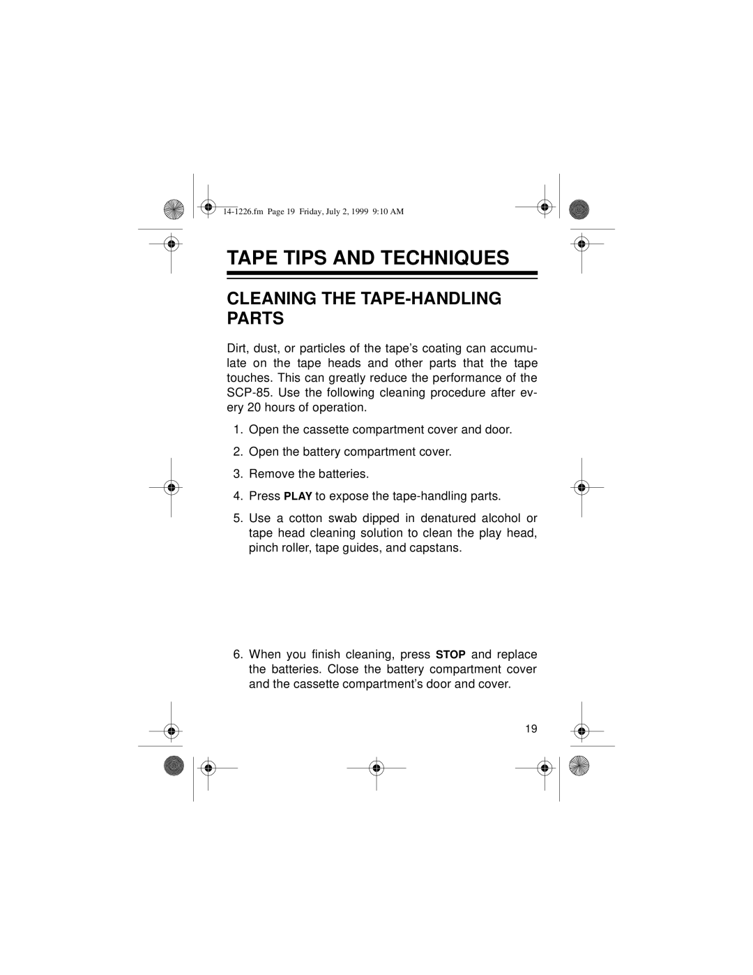 Optimus SCP-85 owner manual Tape Tips and Techniques, Cleaning the TAPE-HANDLING Parts 