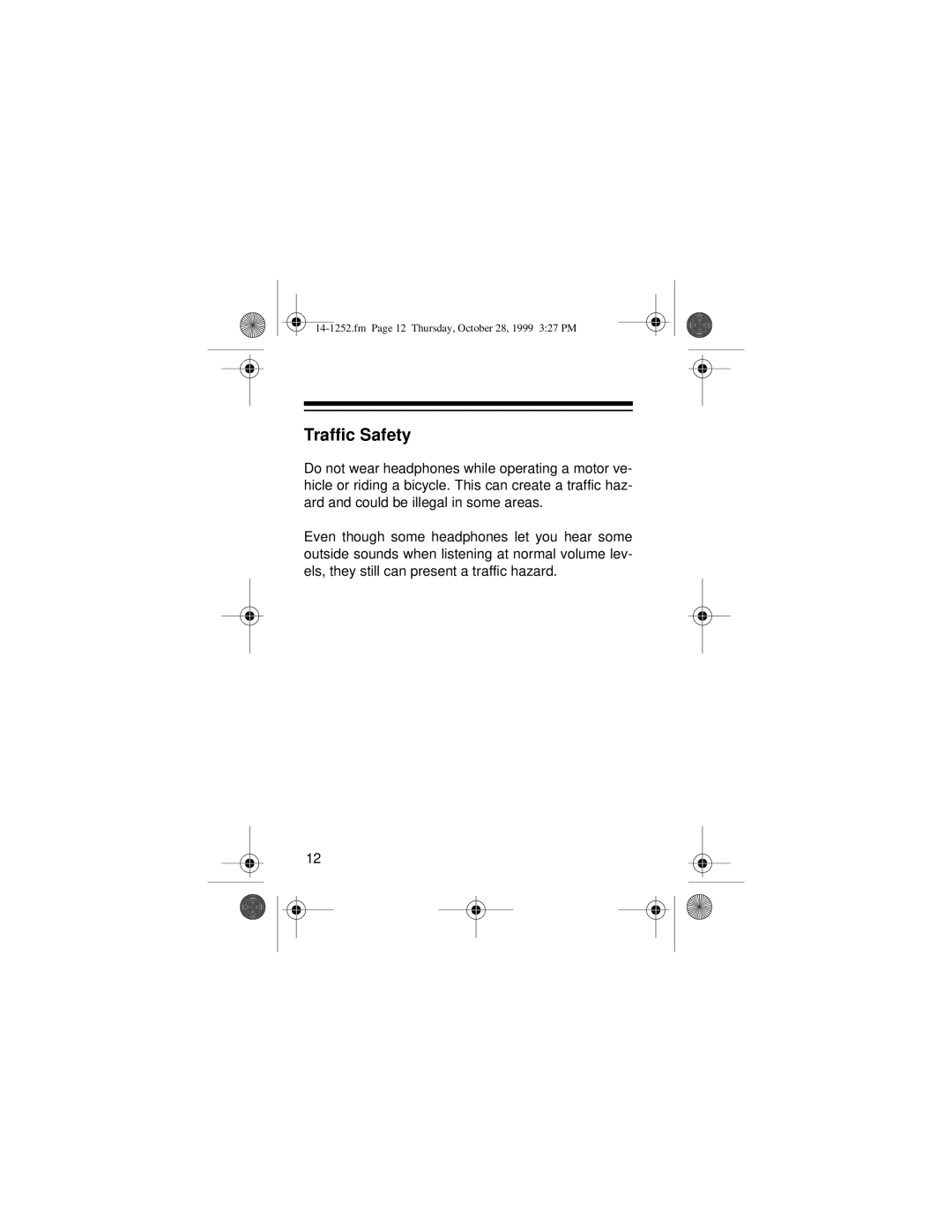 Optimus SCR-100 owner manual Traffic Safety 