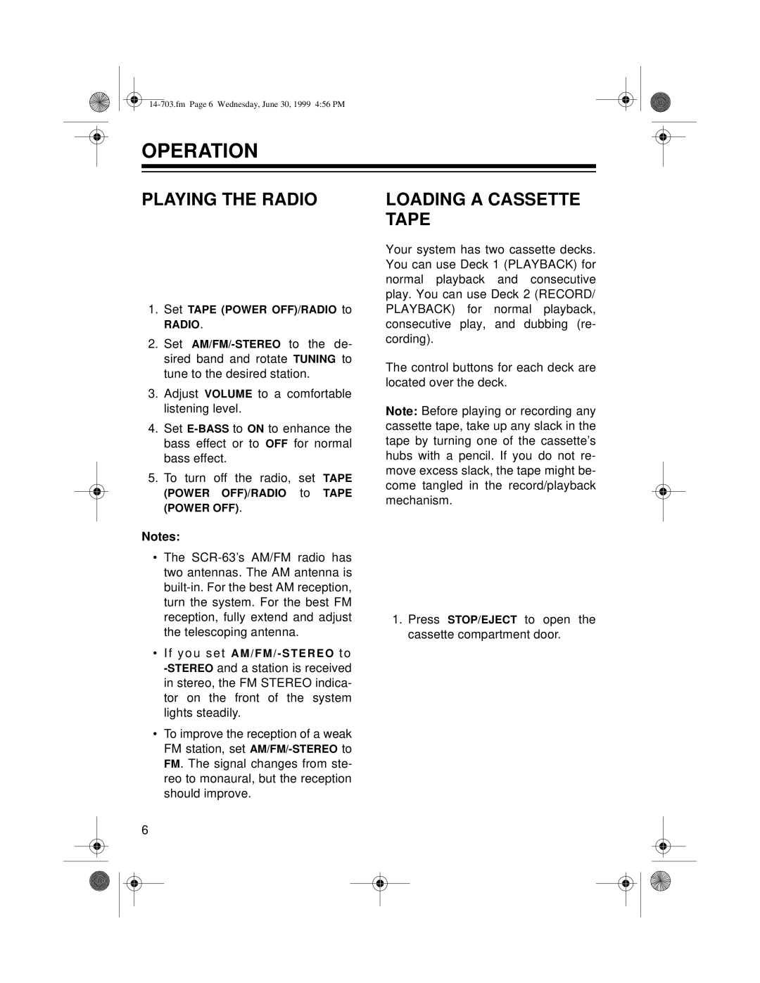 Optimus SCR-63 owner manual Operation, Playing the Radio, Loading a Cassette Tape 