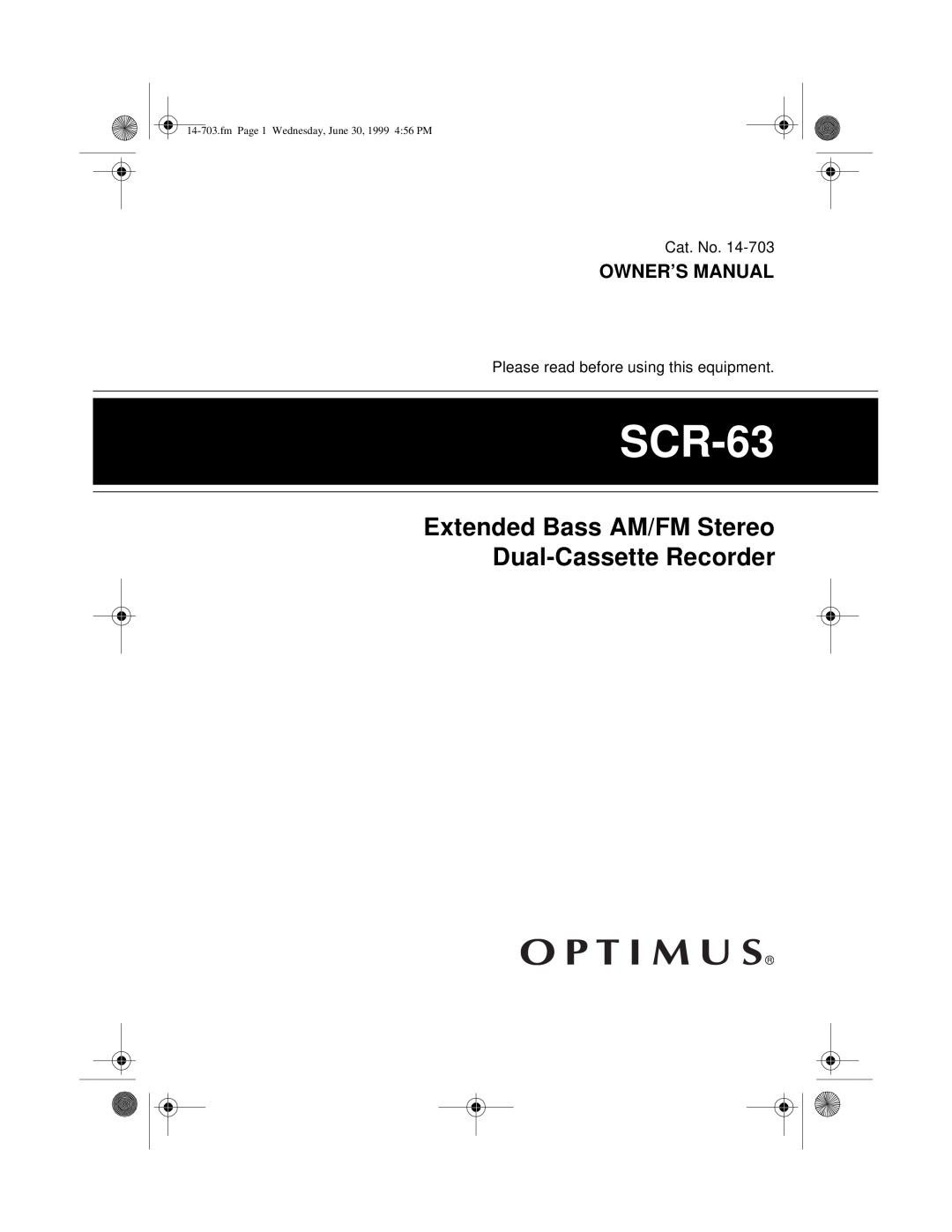 Optimus SCR-63 owner manual Extended Bass AM/FM Stereo Dual-CassetteRecorder, Owner’S Manual 