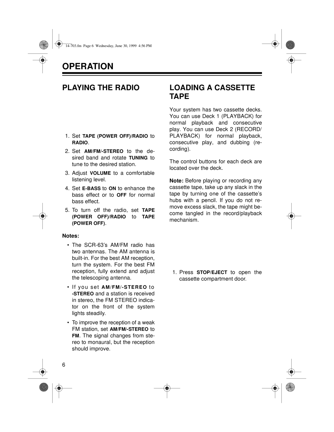 Optimus SCR-63 owner manual Operation, Playing The Radio, Loading A Cassette Tape 