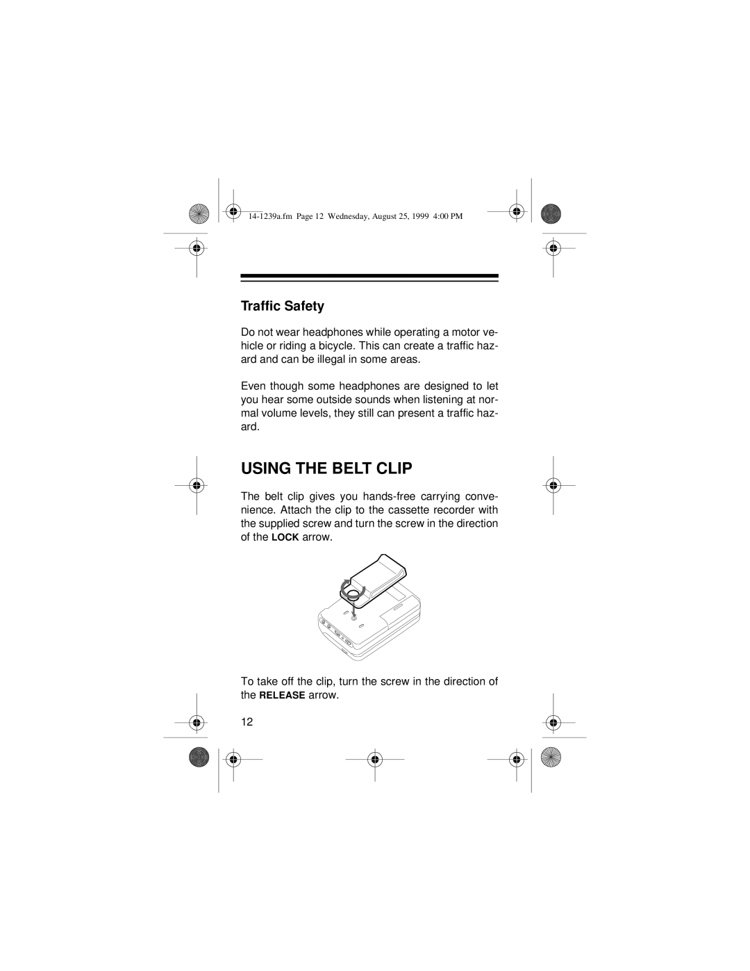 Optimus SCR-96 owner manual Using the Belt Clip, Traffic Safety 