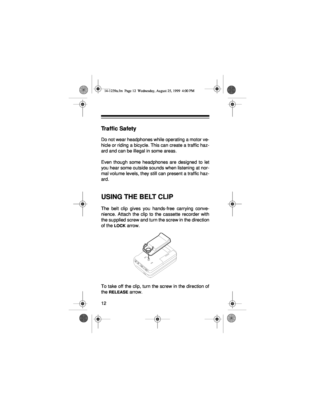 Optimus SCR-96 owner manual Using The Belt Clip, Traffic Safety 