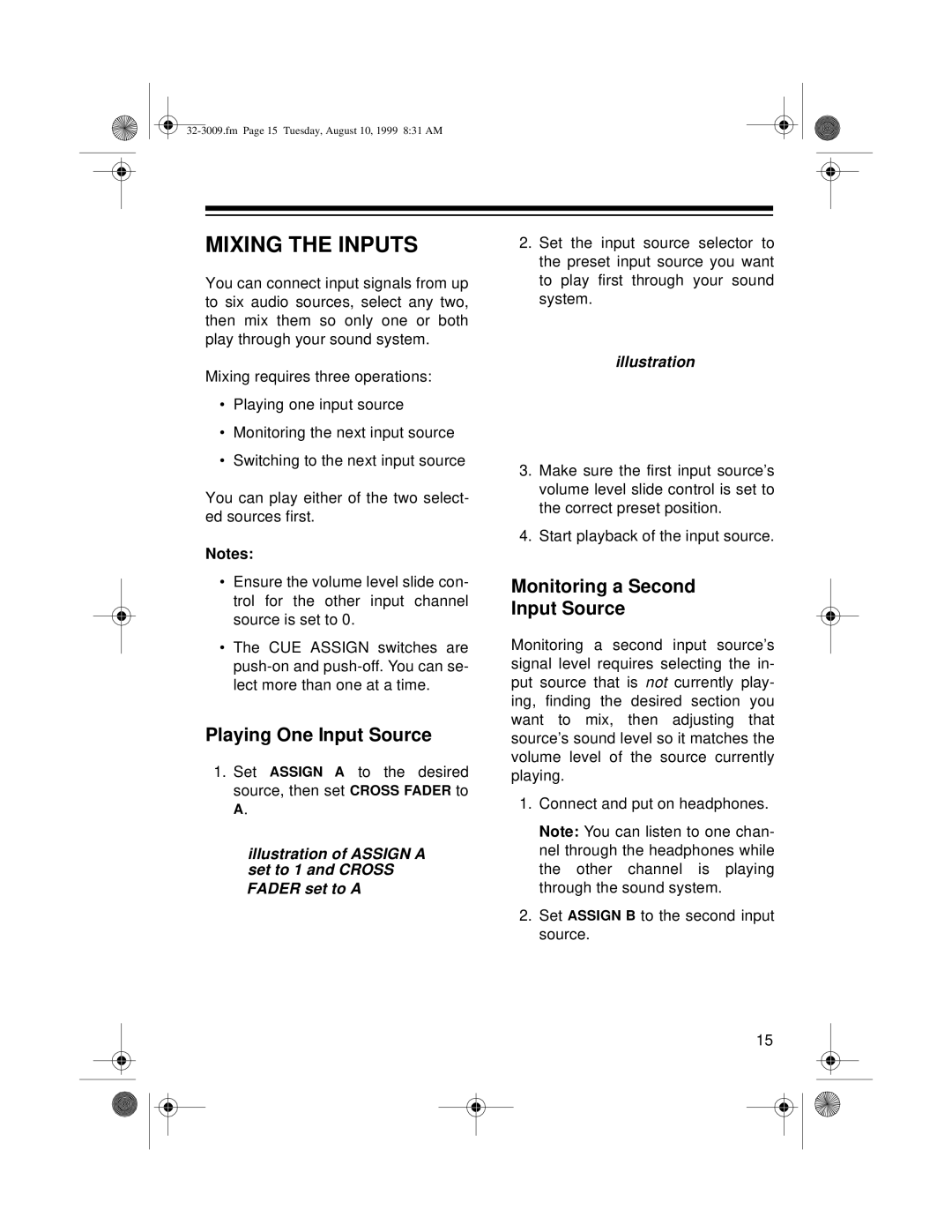 Optimus 32-3009, SSM-1250 owner manual Mixing the Inputs, Playing One Input Source, Monitoring a Second Input Source 