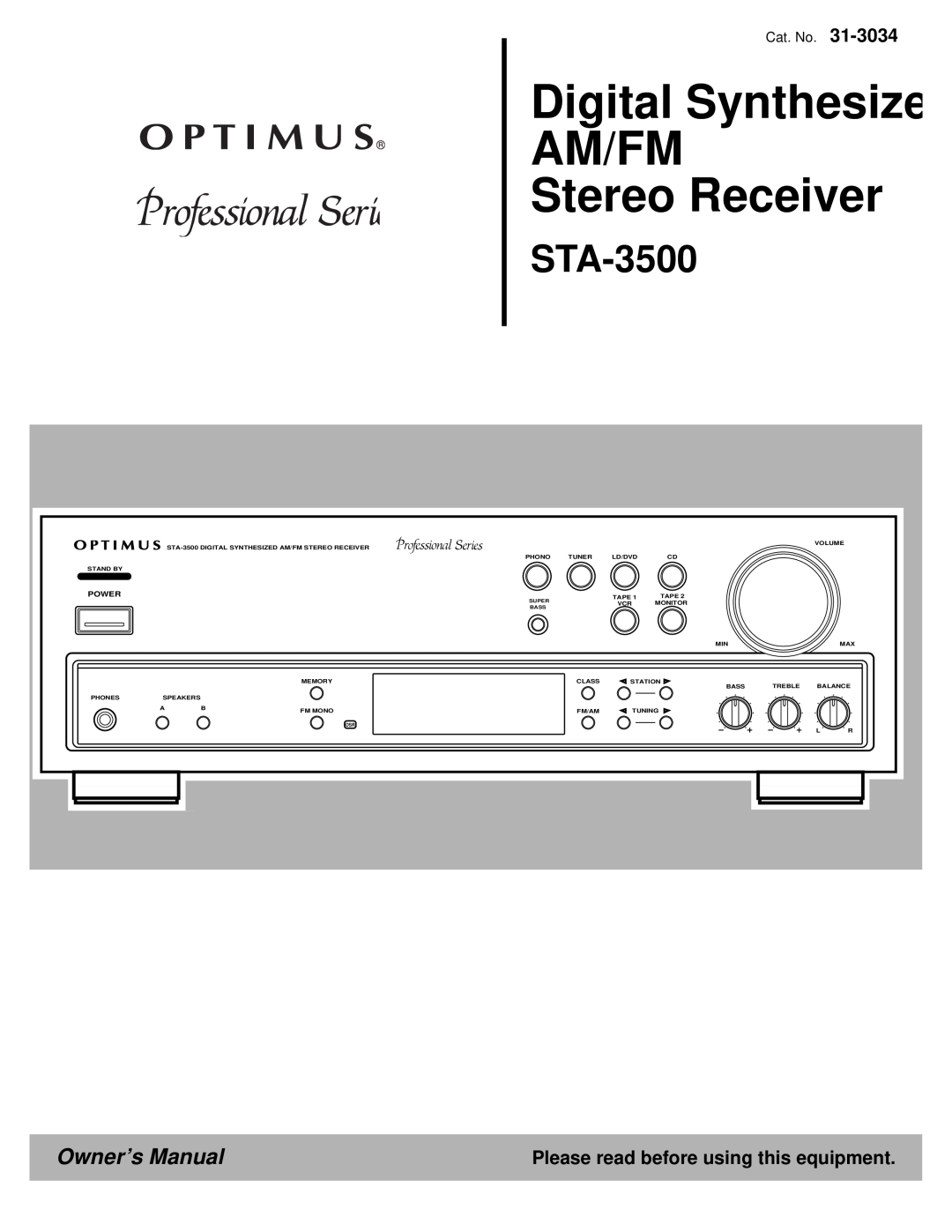 Optimus STA-3500 owner manual Please read before using this equipment, Digital Synthesize AM/FM Stereo Receiver 