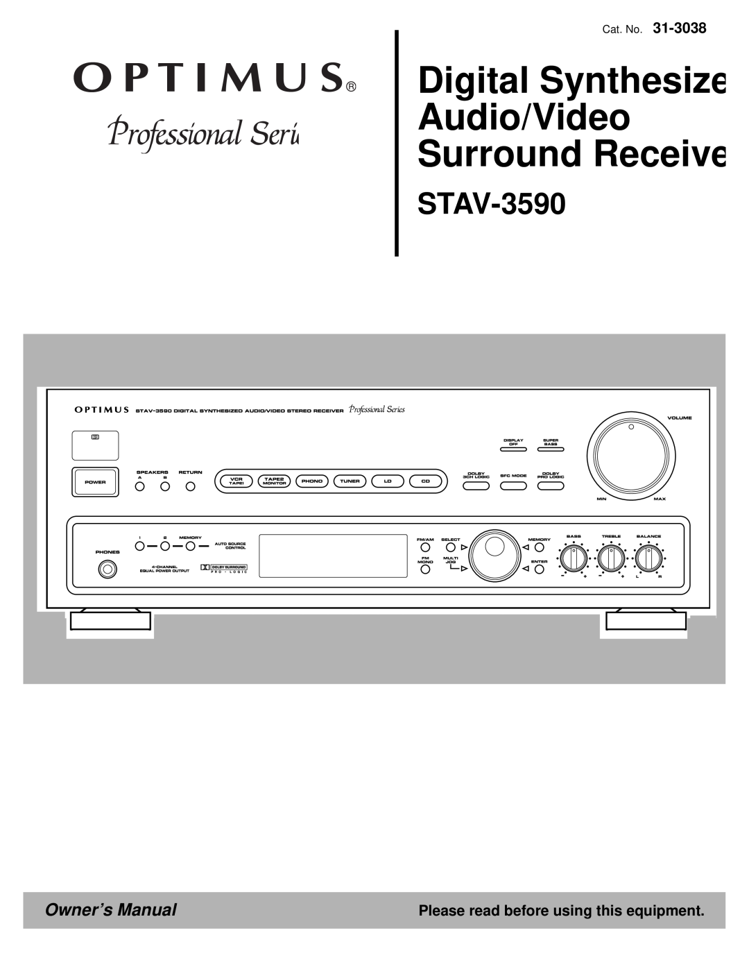 Optimus STAV-3590 owner manual Please read before using this equipment, Digital Synthesize Audio/Video Surround Receive 