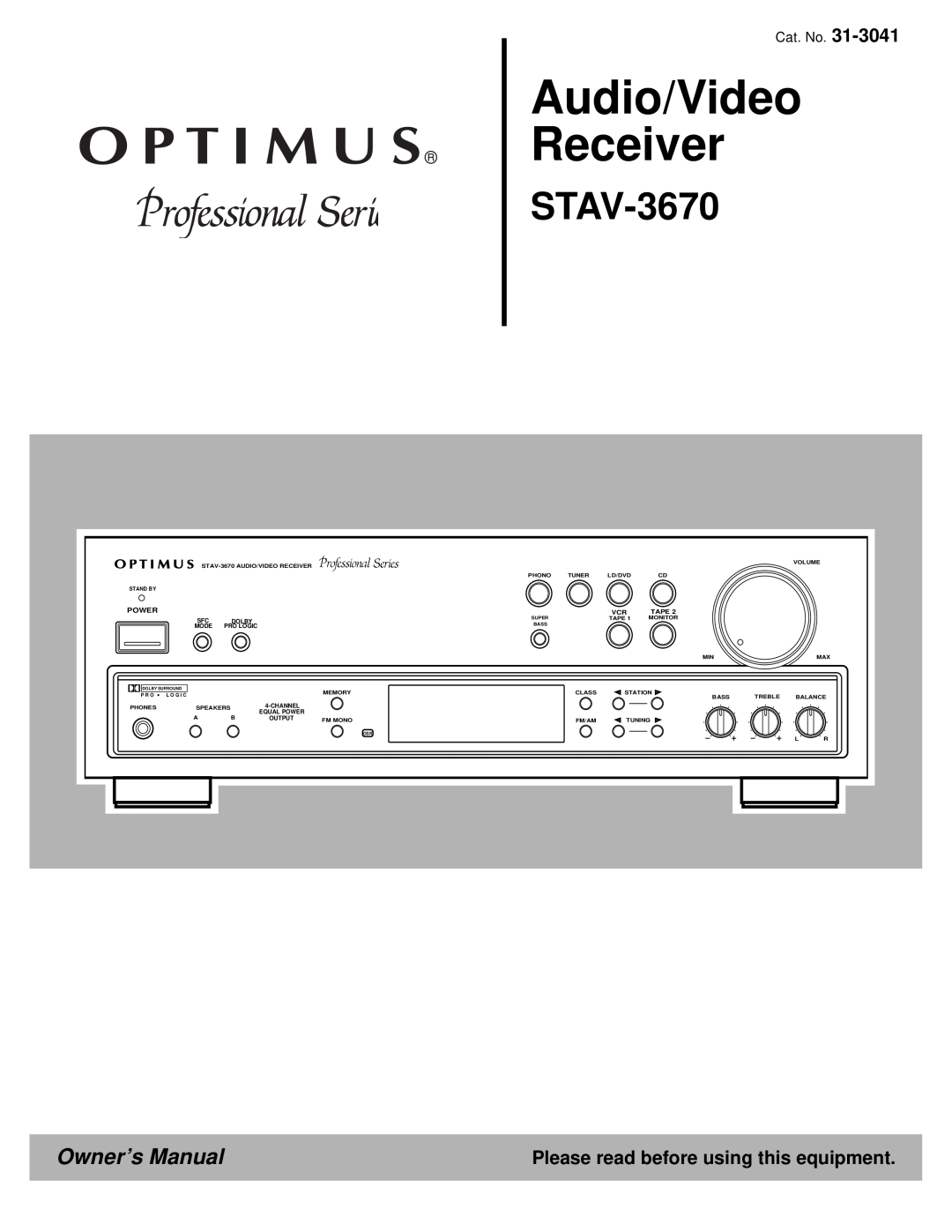 Optimus STAV-3670 owner manual Please read before using this equipment, Audio/Video Receiver, Power 