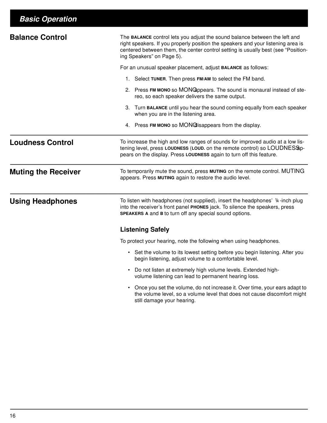 Optimus STAV-3680 owner manual Basic Operation, Loudness Control, Muting the Receiver, Using Headphones, Listening Safely 