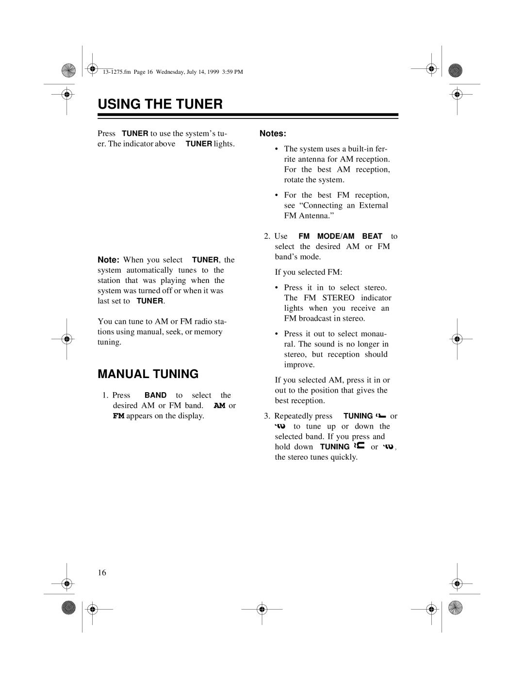 Optimus SYSTEM 728 owner manual Using the Tuner, Manual Tuning 